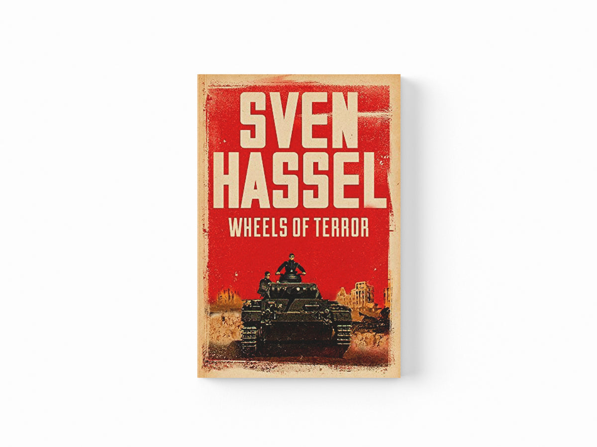 Wheels of Terror by Sven Hassel; 9781780228211