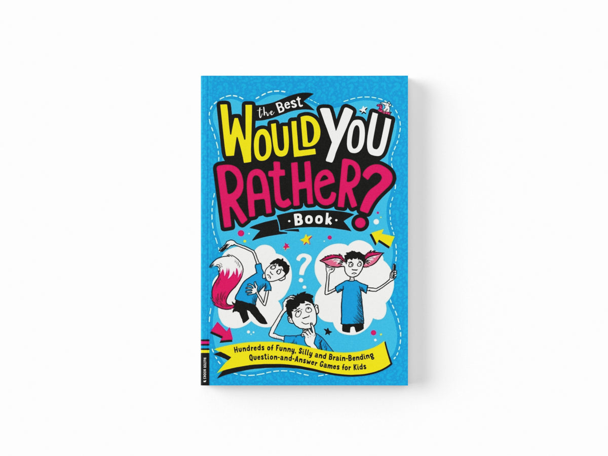 The Best Would You Rather Book