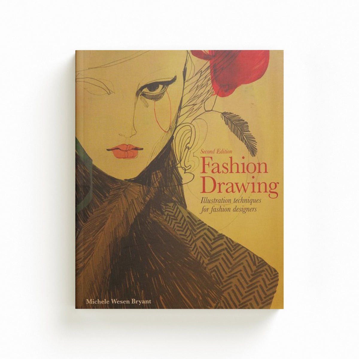 Fashion Drawing, Second edition by Michele Wesen Bryant; 9781780678344