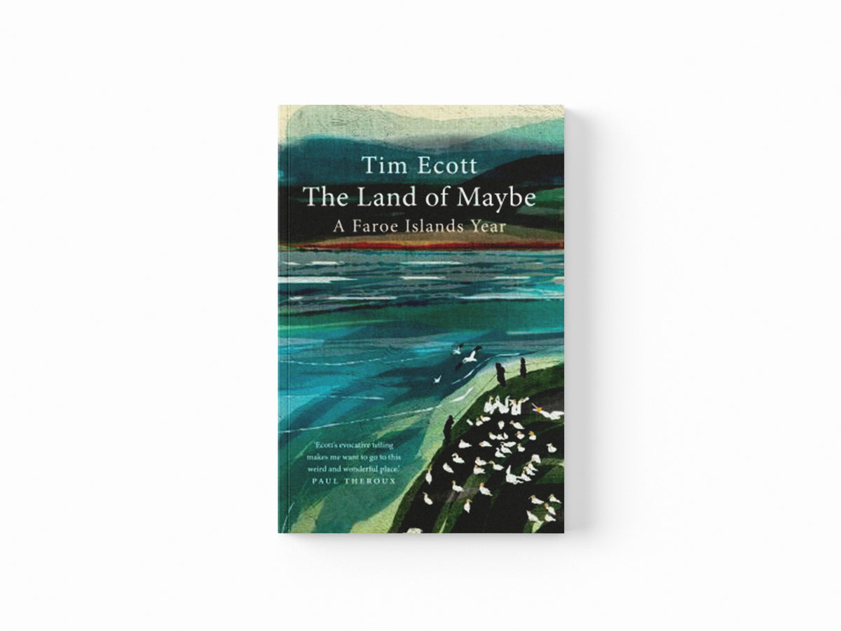 The Land of Maybe by Tim Ecott; 9781780725185