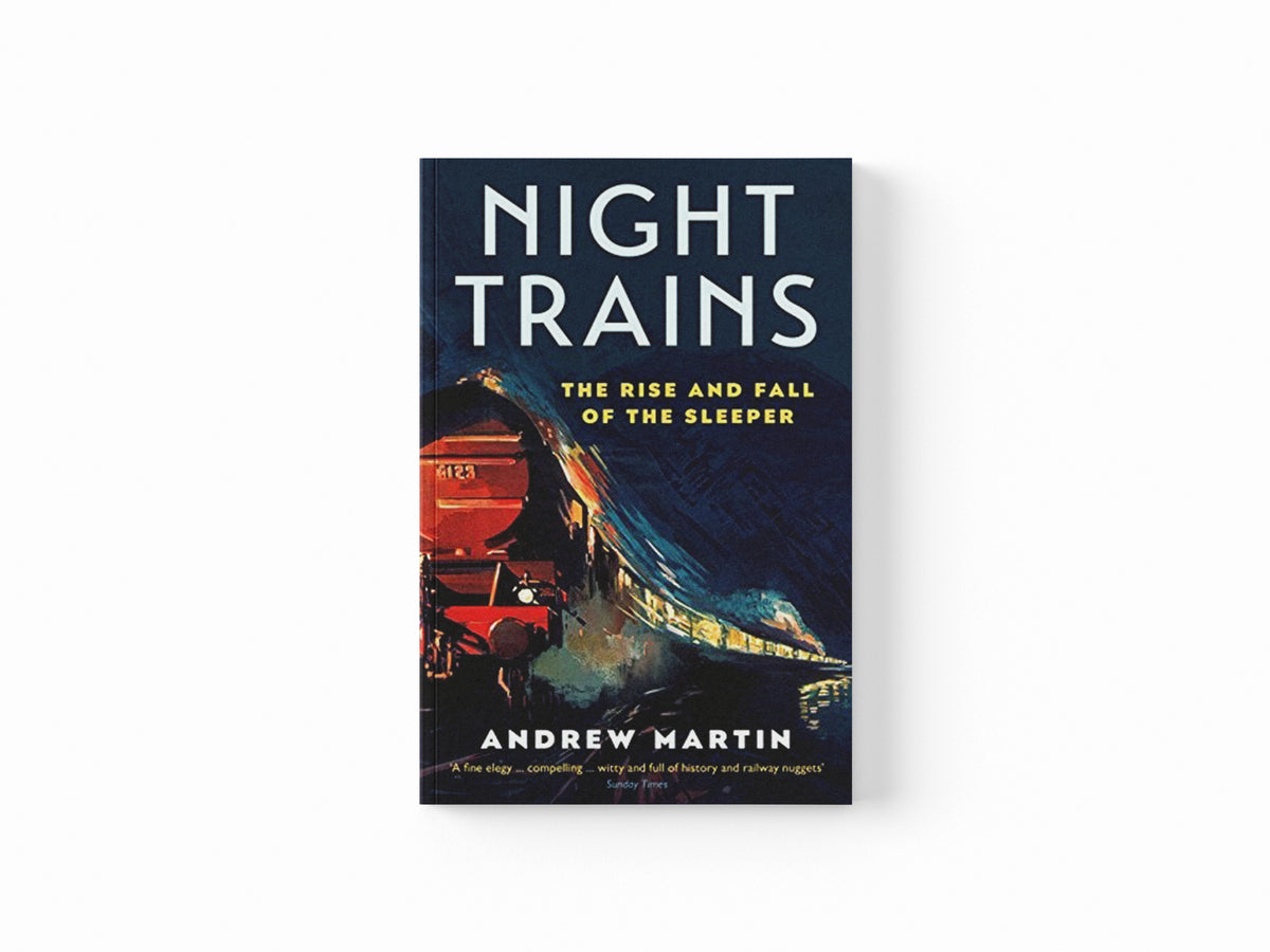 Night Trains by Andrew Martin; 9781781255605