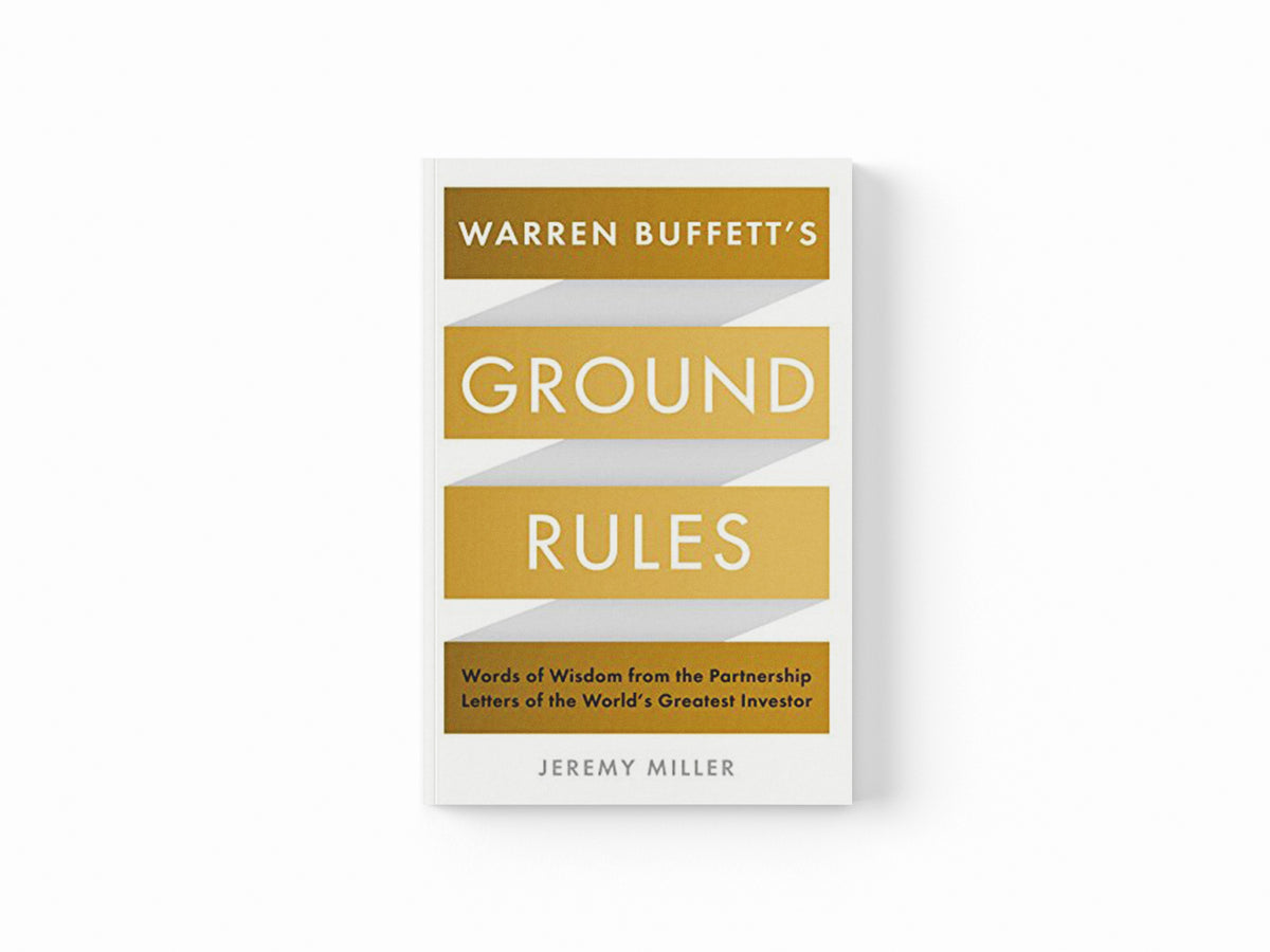 Warren Buffett's Ground Rules by Jeremy Miller; 9781781255643