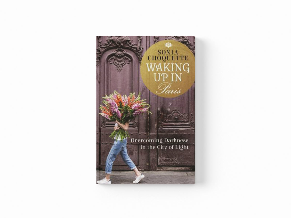 Waking Up in Paris by Sonia Choquette; 9781781802601