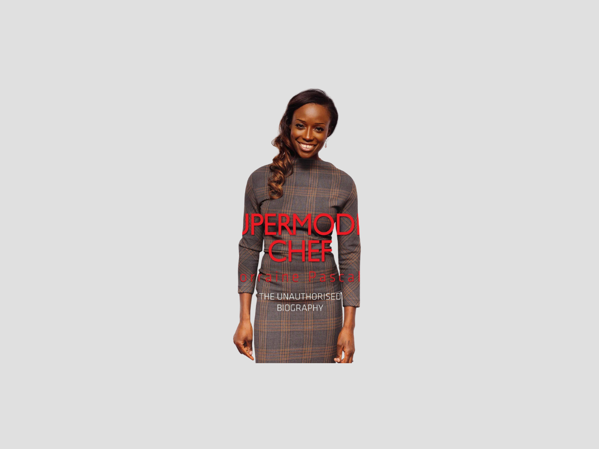 Supermodel Chef Lorraine Pascale: The Unauthorised Biography by Blackhall by John Blake Publishing Ltd; 9781782194729