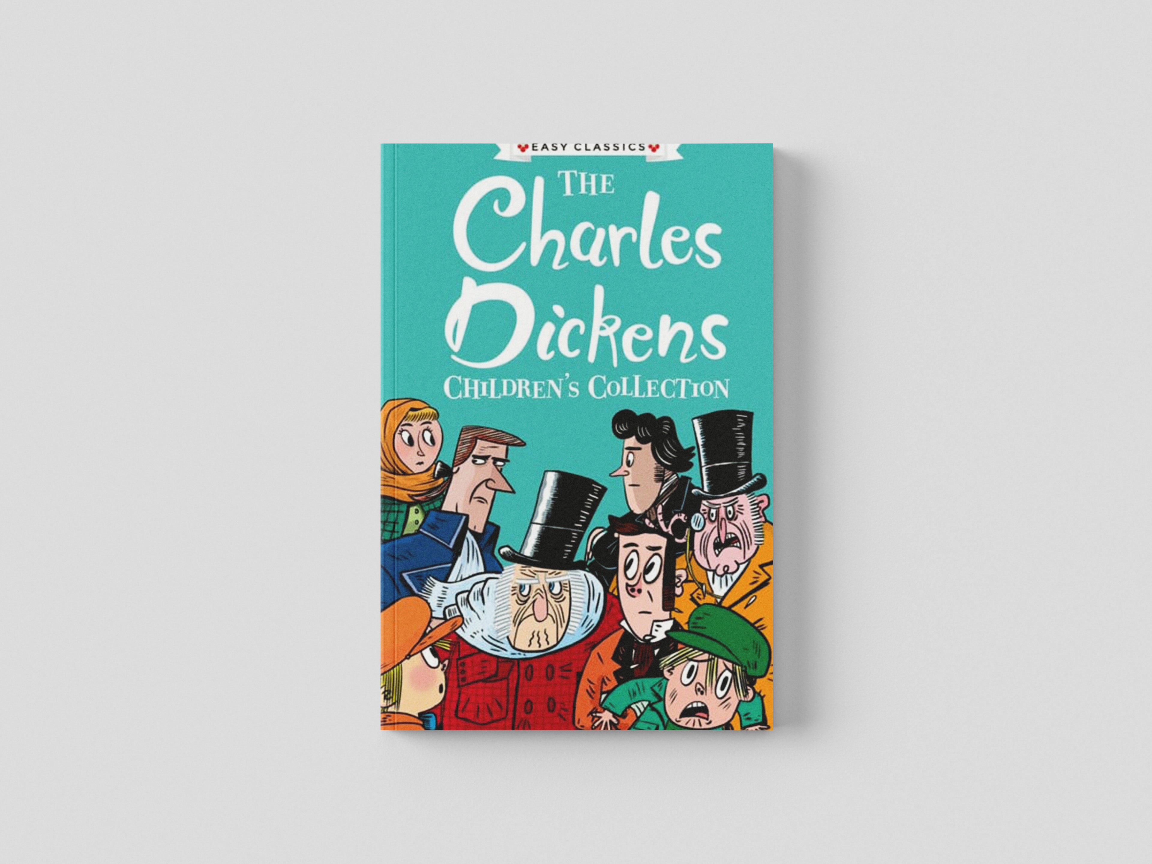 The Charles Dickens Children's Collection by Charles Dickens; 9781782264972
