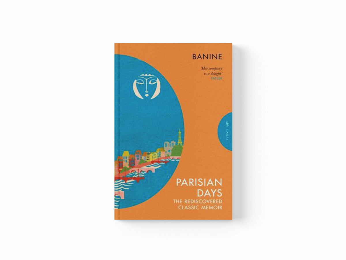 Parisian Days by Banine; 9781782278030