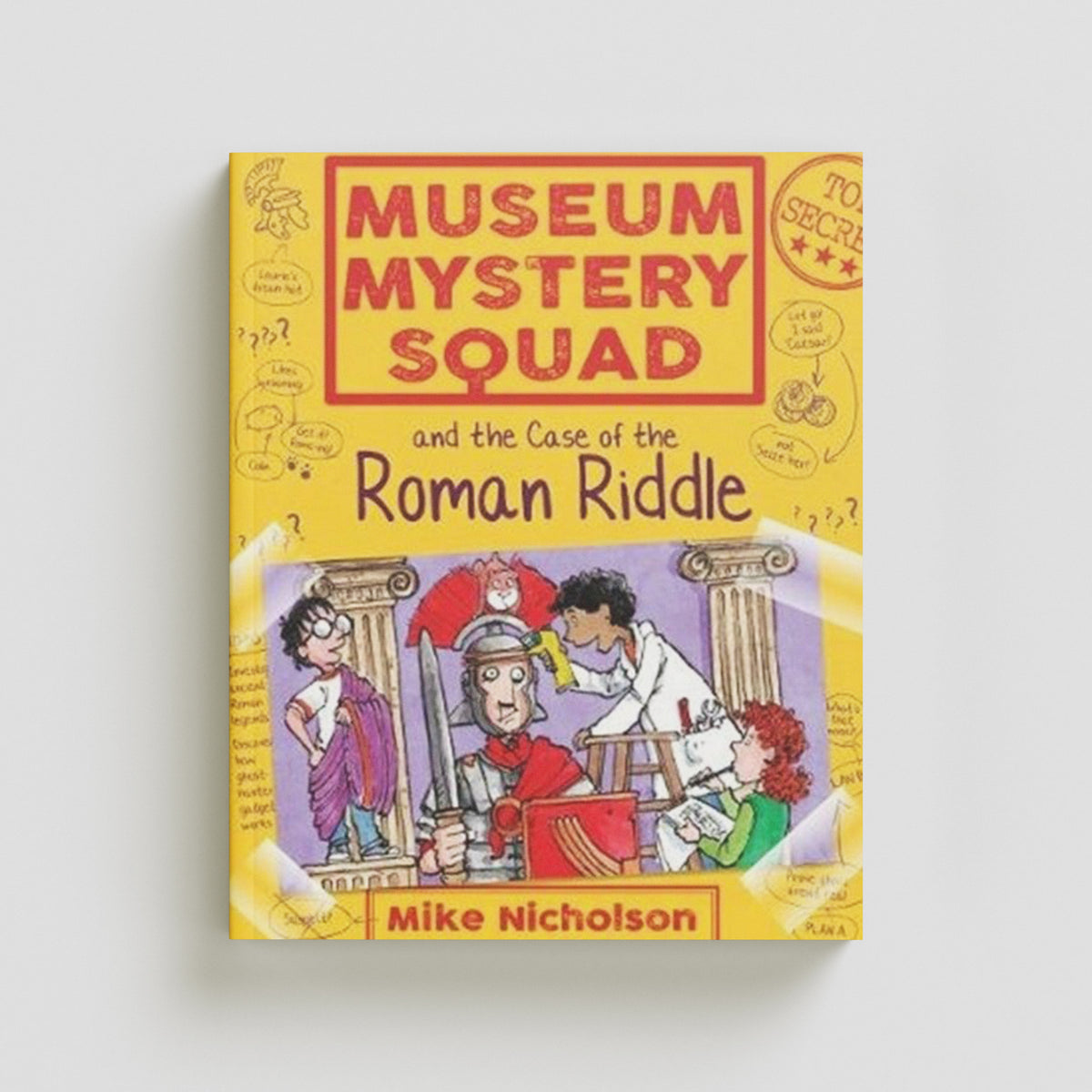Museum Mystery Squad and the Case of the Roman Riddle by Floris Books; 9781782503644