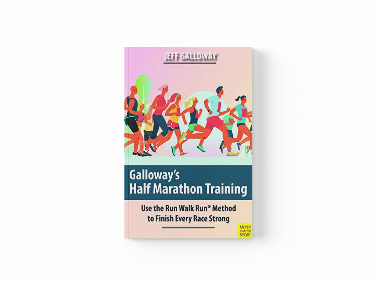 Galloway's Half Marathon Training by Jeff Galloway; 9781782552208