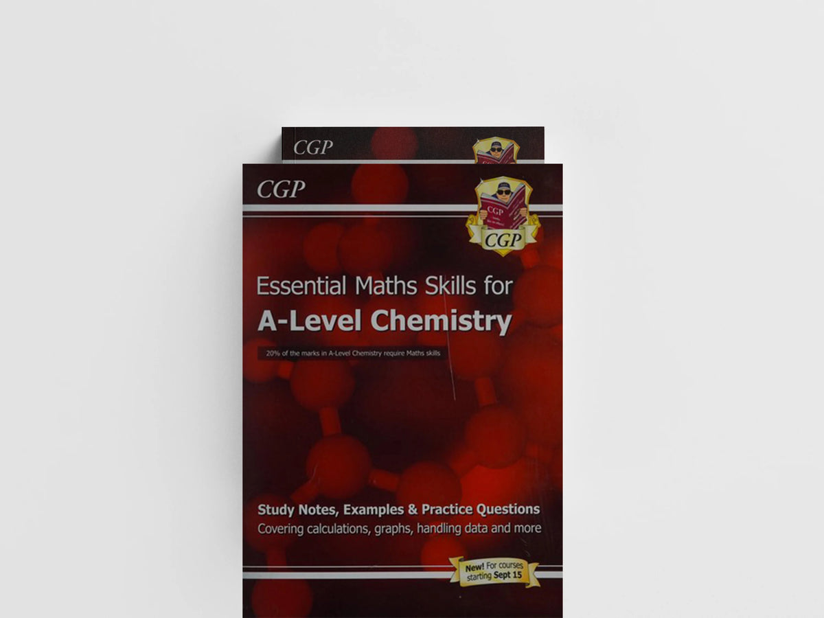 A-Level Chemistry: Essential Maths Skills by CGP Books; 9781782944720