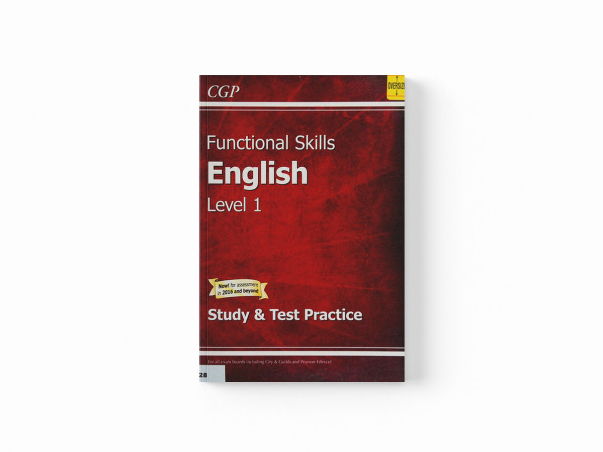 Functional Skills English Level 1 - Study & Test Practice by CGP Books; 9781782946298