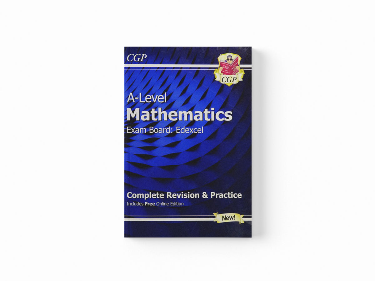 A-Level Maths Edexcel Complete Revision & Practice (with Online Edition & Video Solutions) by CGP Books; 9781782948087