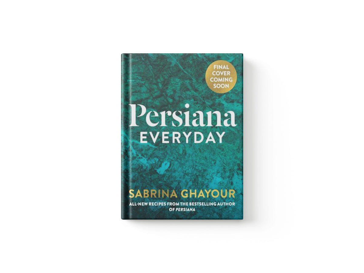 Persiana Everyday by Sabrina Ghayour; 9781783255085
