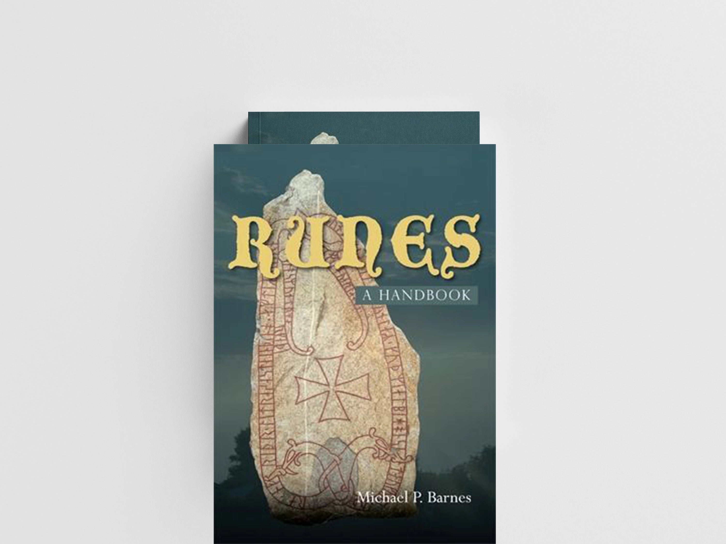 Runes: a Handbook by Michael P. Barnes; 9781783276974
