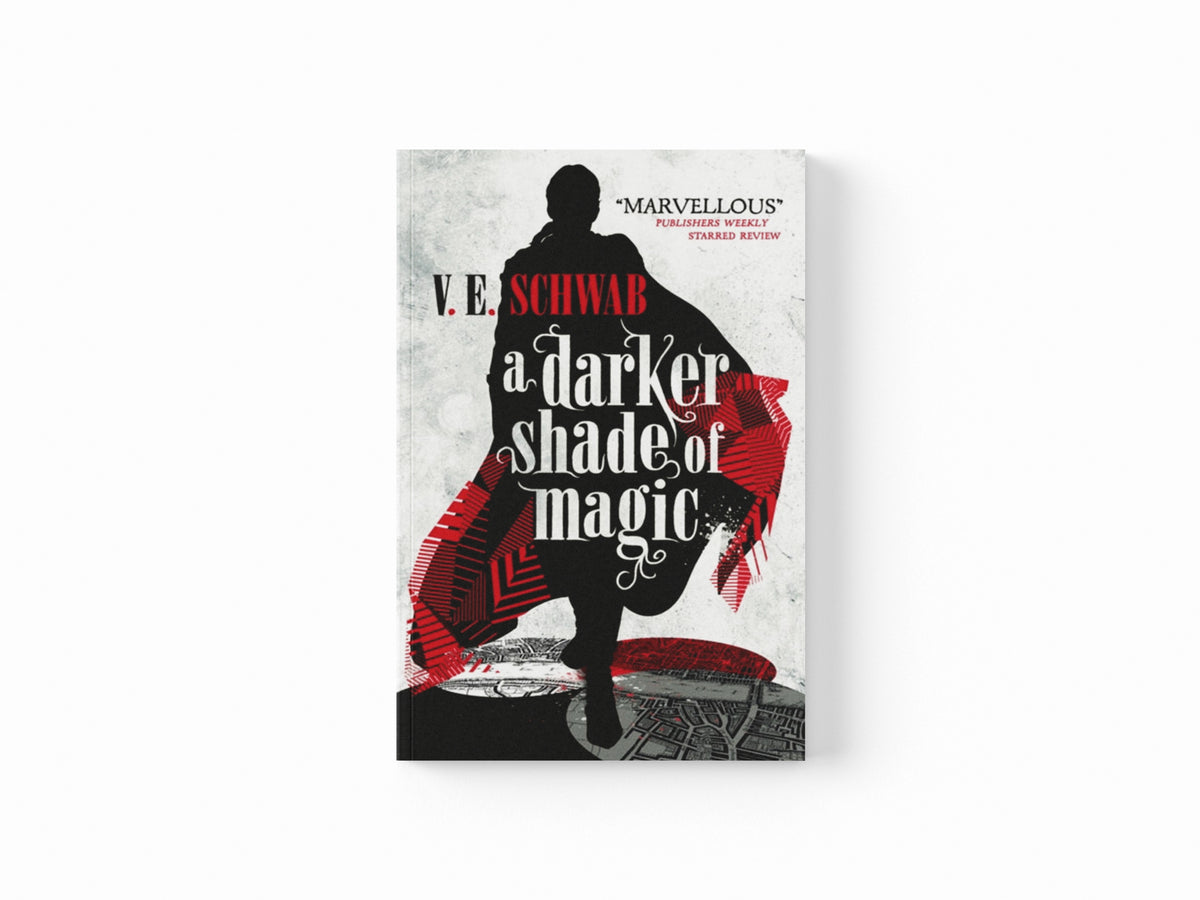 A Darker Shade of Magic