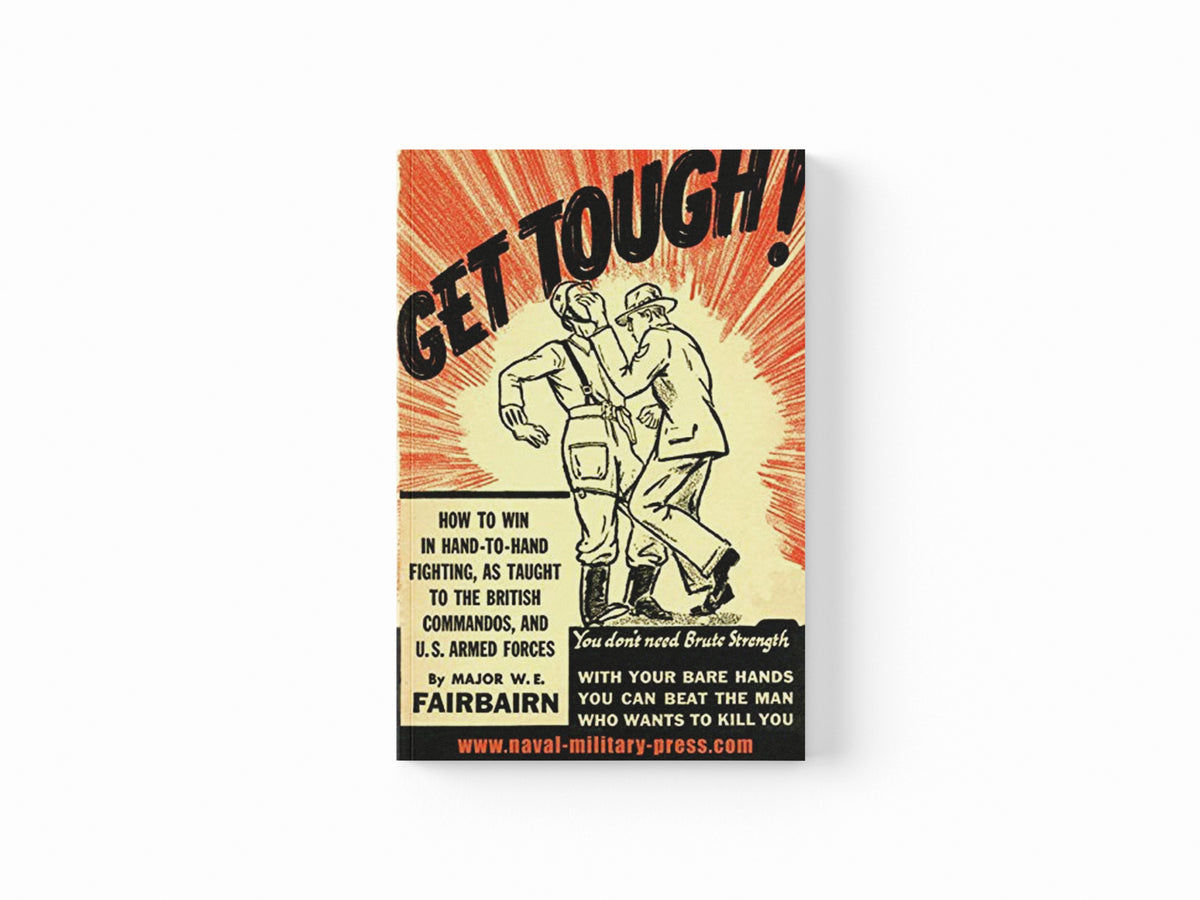 Get Tough! by W.E. Fairbairn; 9781783313334