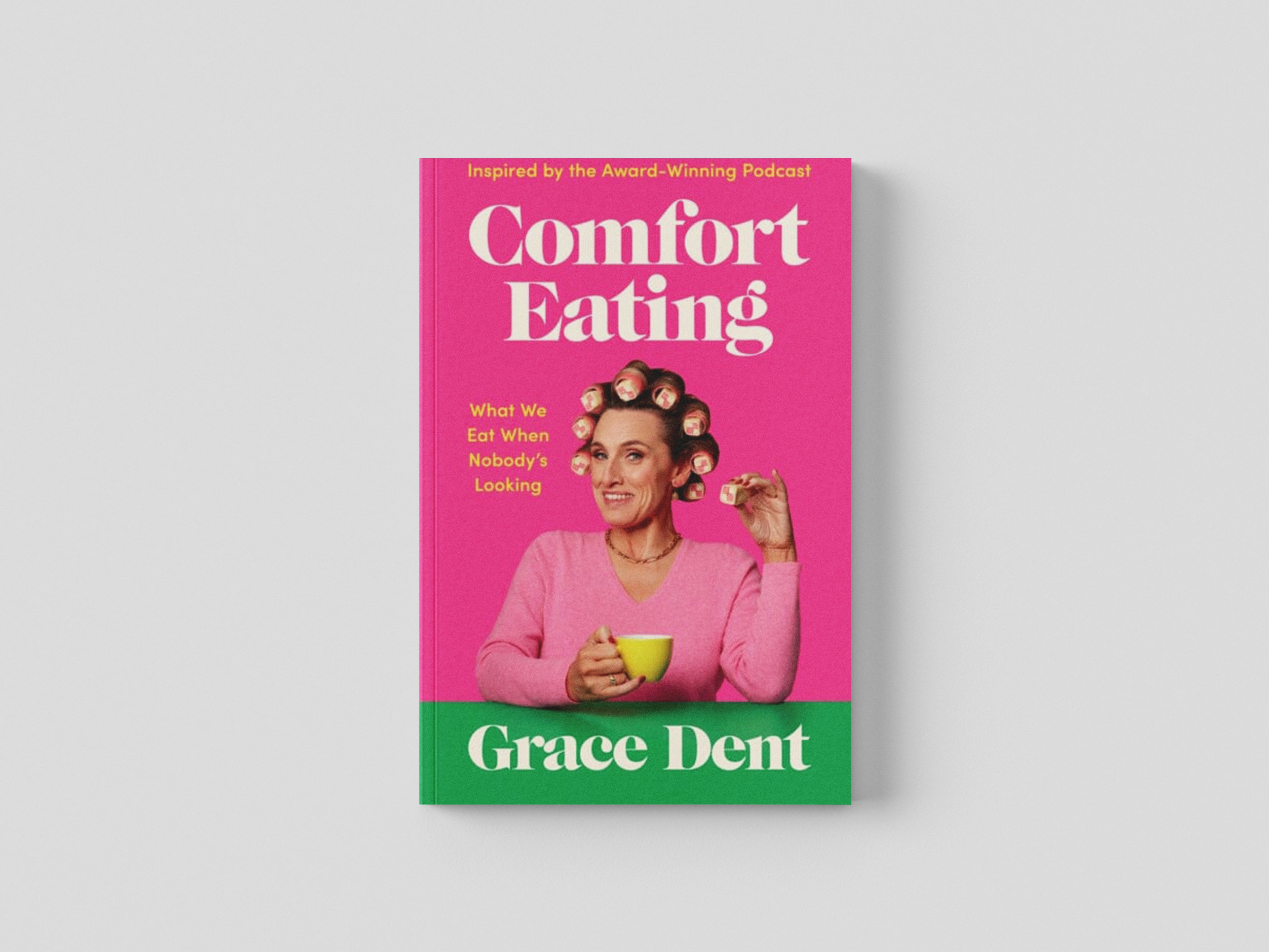 Comfort Eating by Grace Dent; 9781783352852