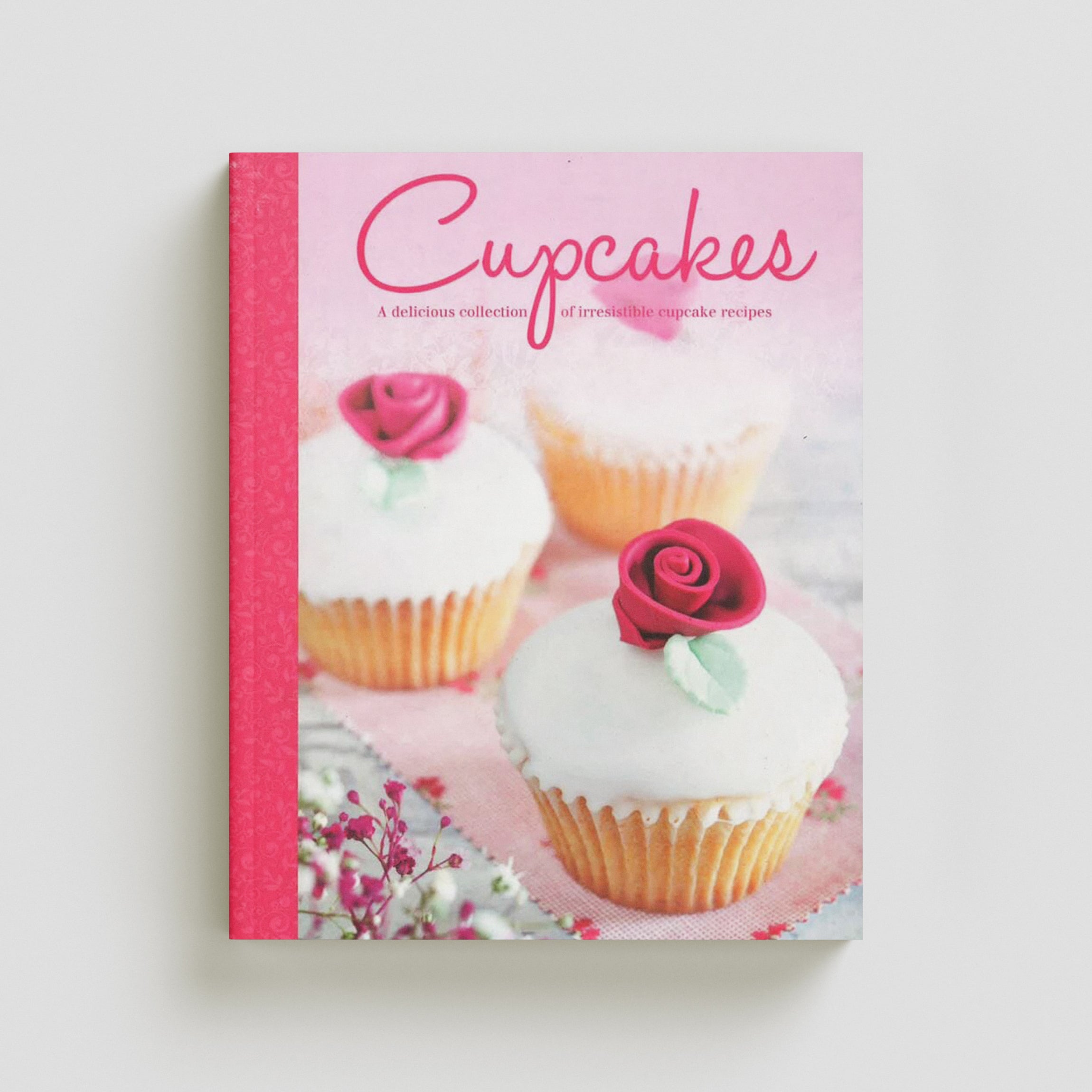Cook's Finest: Cupcakes A Delicious Collection Of Irresistible Cupcake Recipes by Igloo Books; 9781783434756