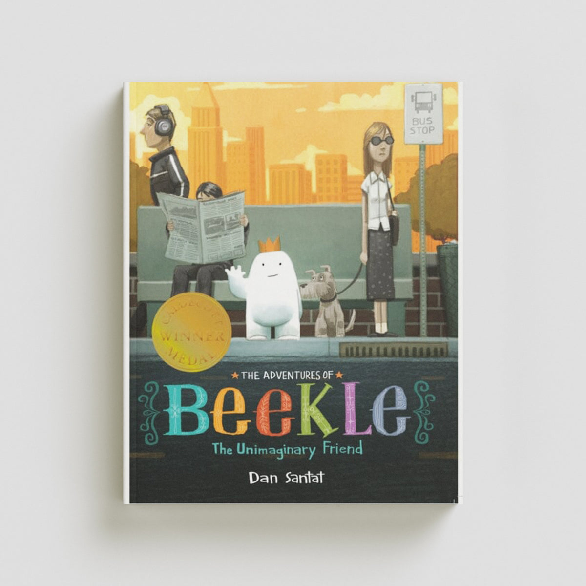 The Adventures of Beekle: The Unimaginary Friend by Andersen Press Ltd; 9781783443857