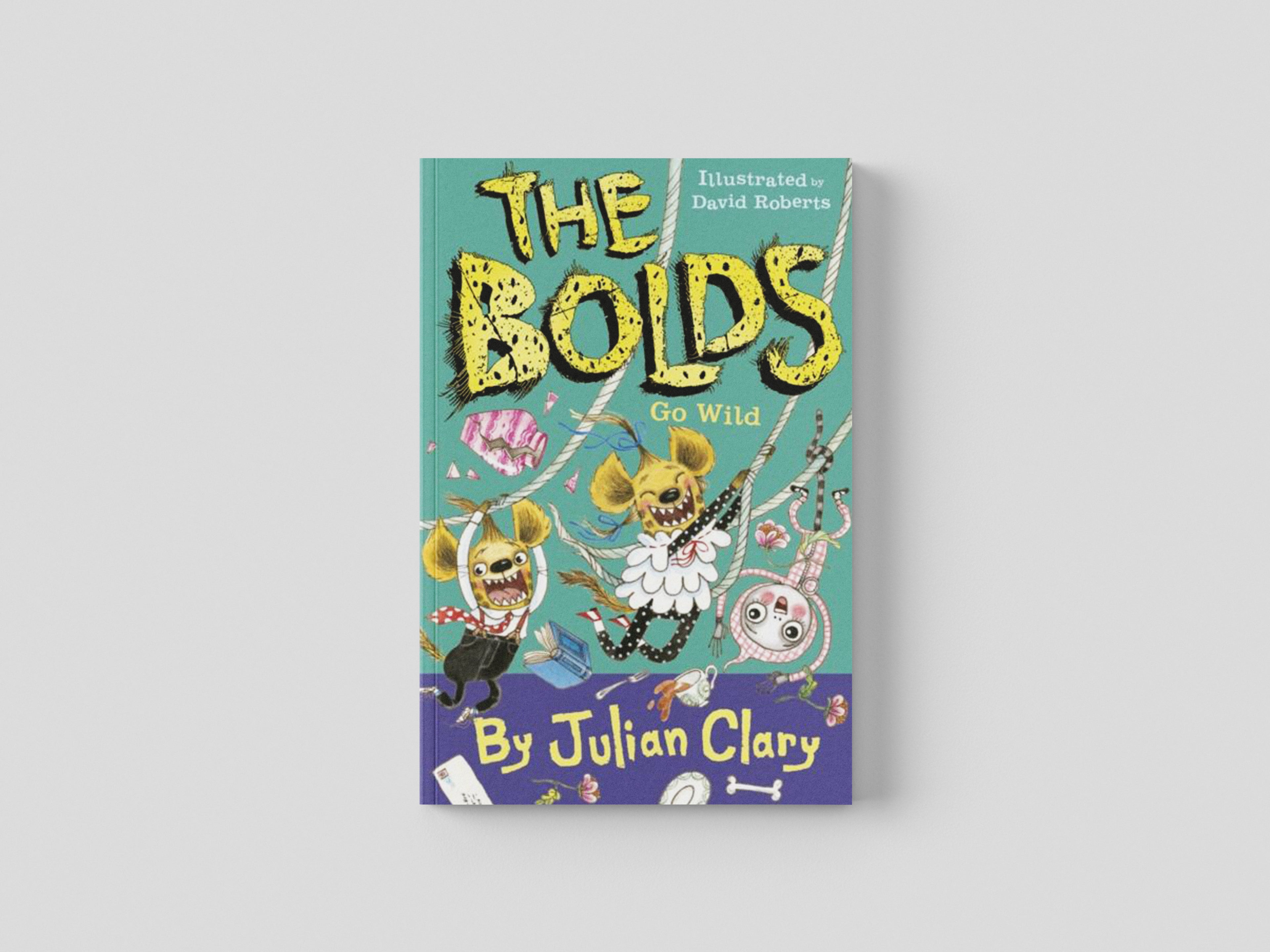 The Bolds Go Wild by Andersen Press Ltd; 9781783448418
