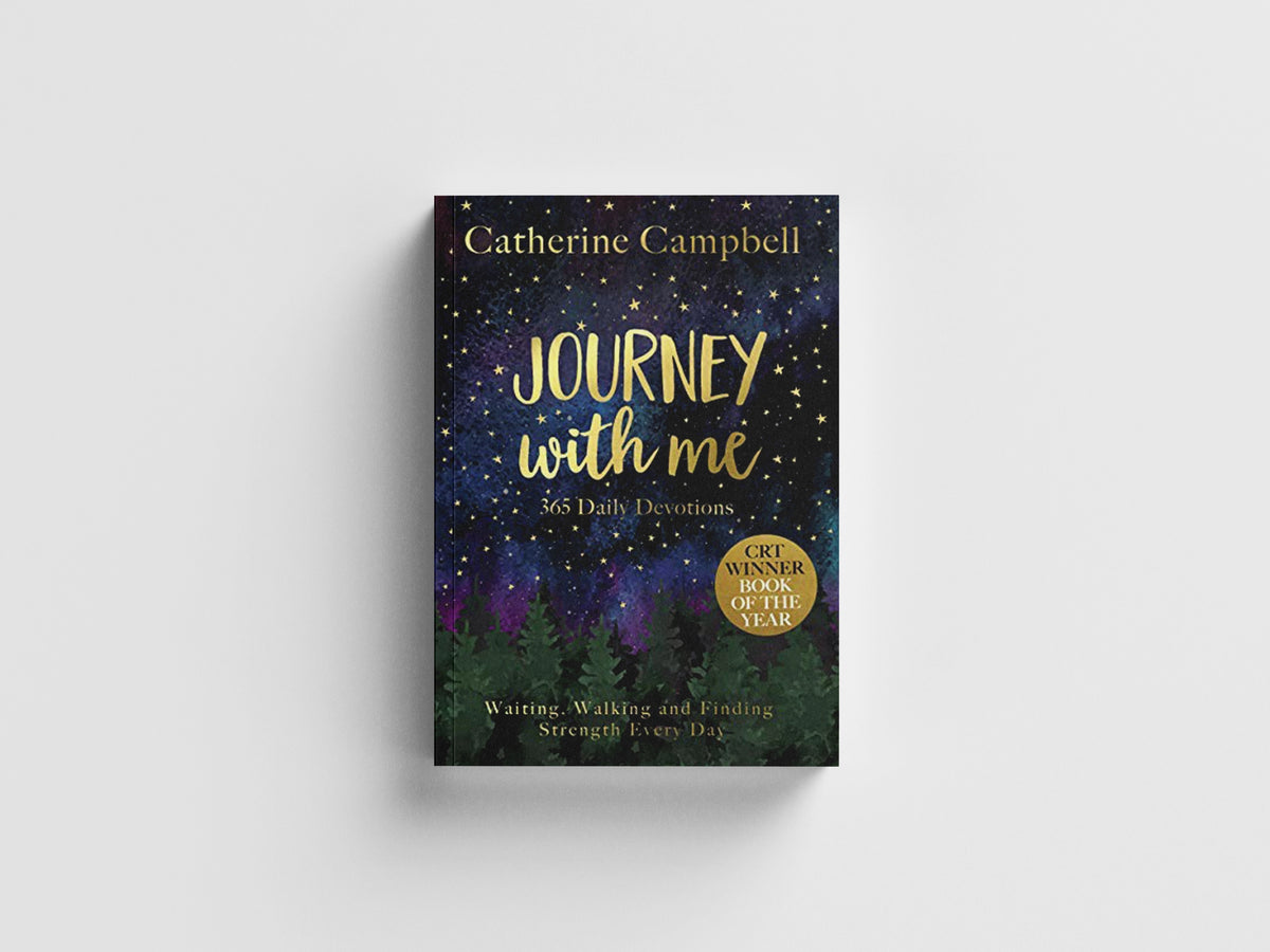 Journey with Me by Catherine Campbell; 9781783597260
