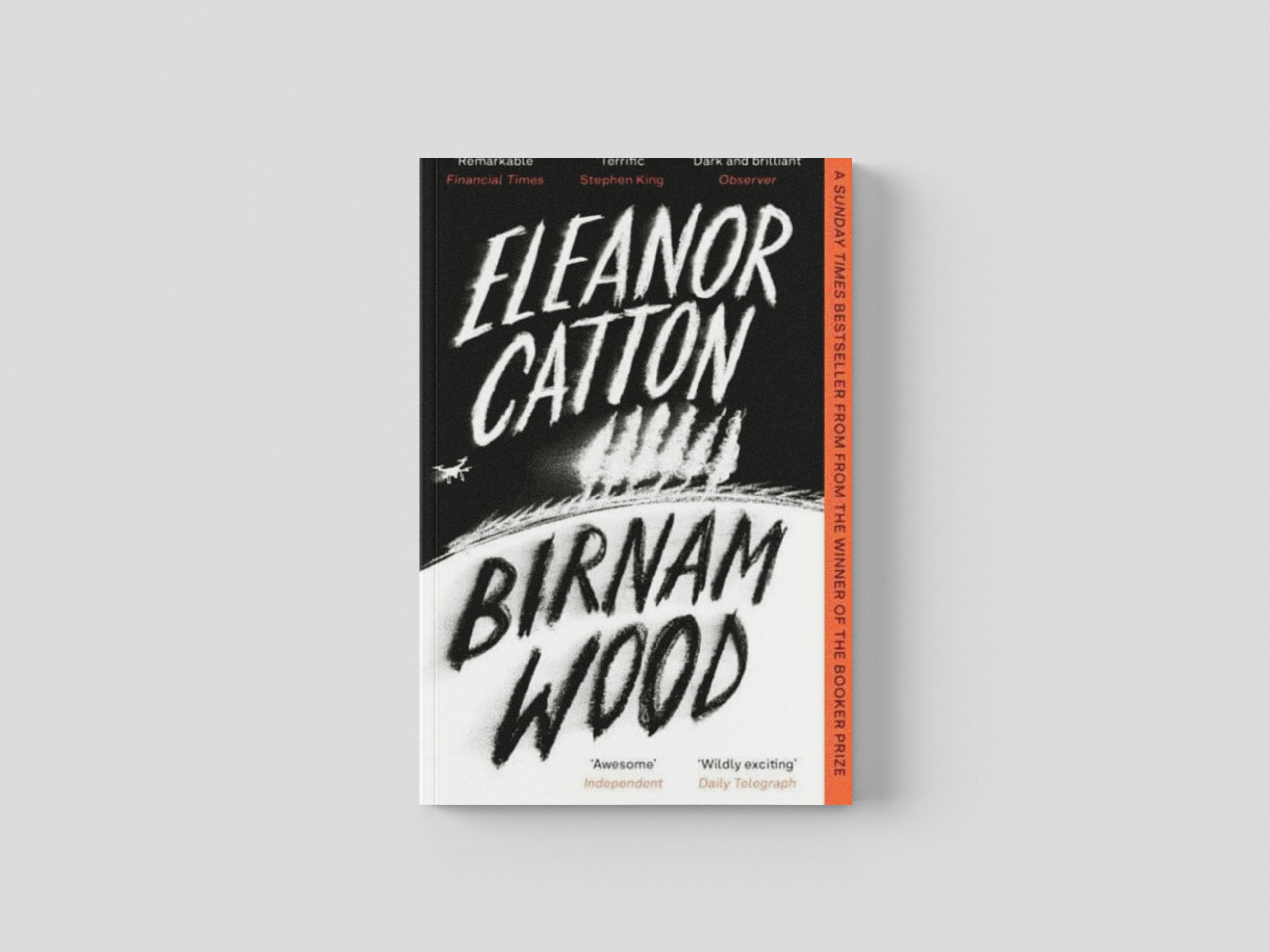 Birnam Wood by Eleanor Catton; 9781783784288