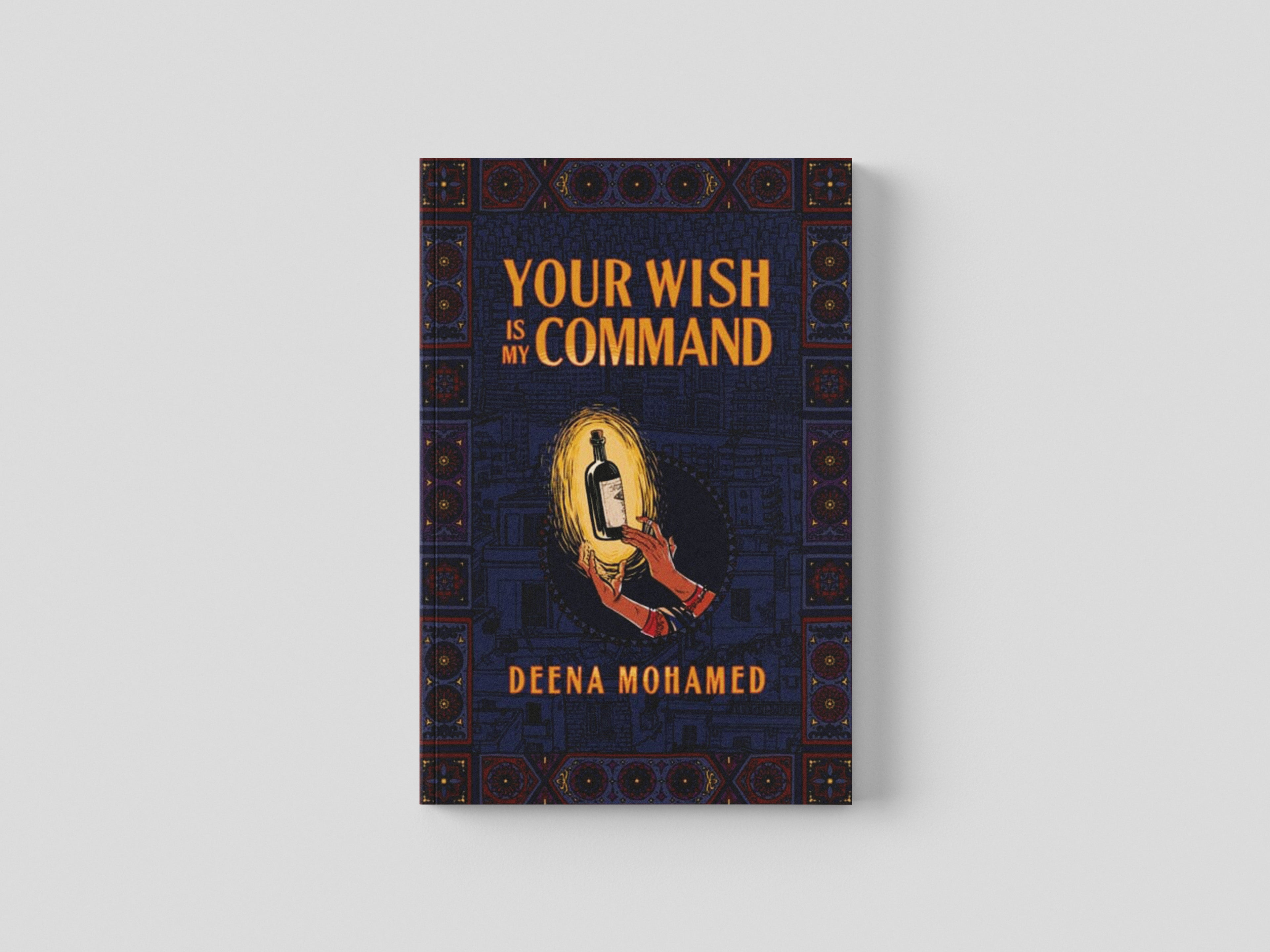 Your Wish Is My Command by Granta Books; 9781783785582