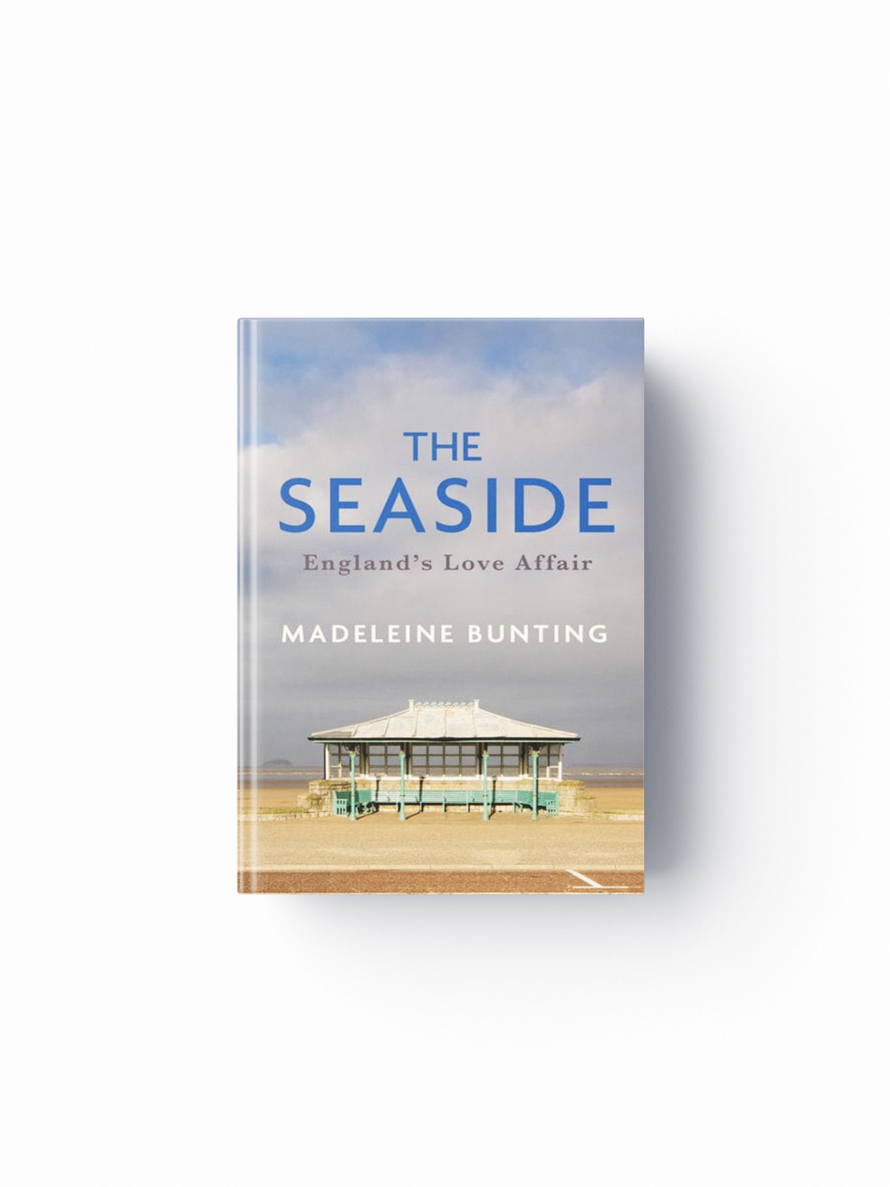 The Seaside : England's Love Affair