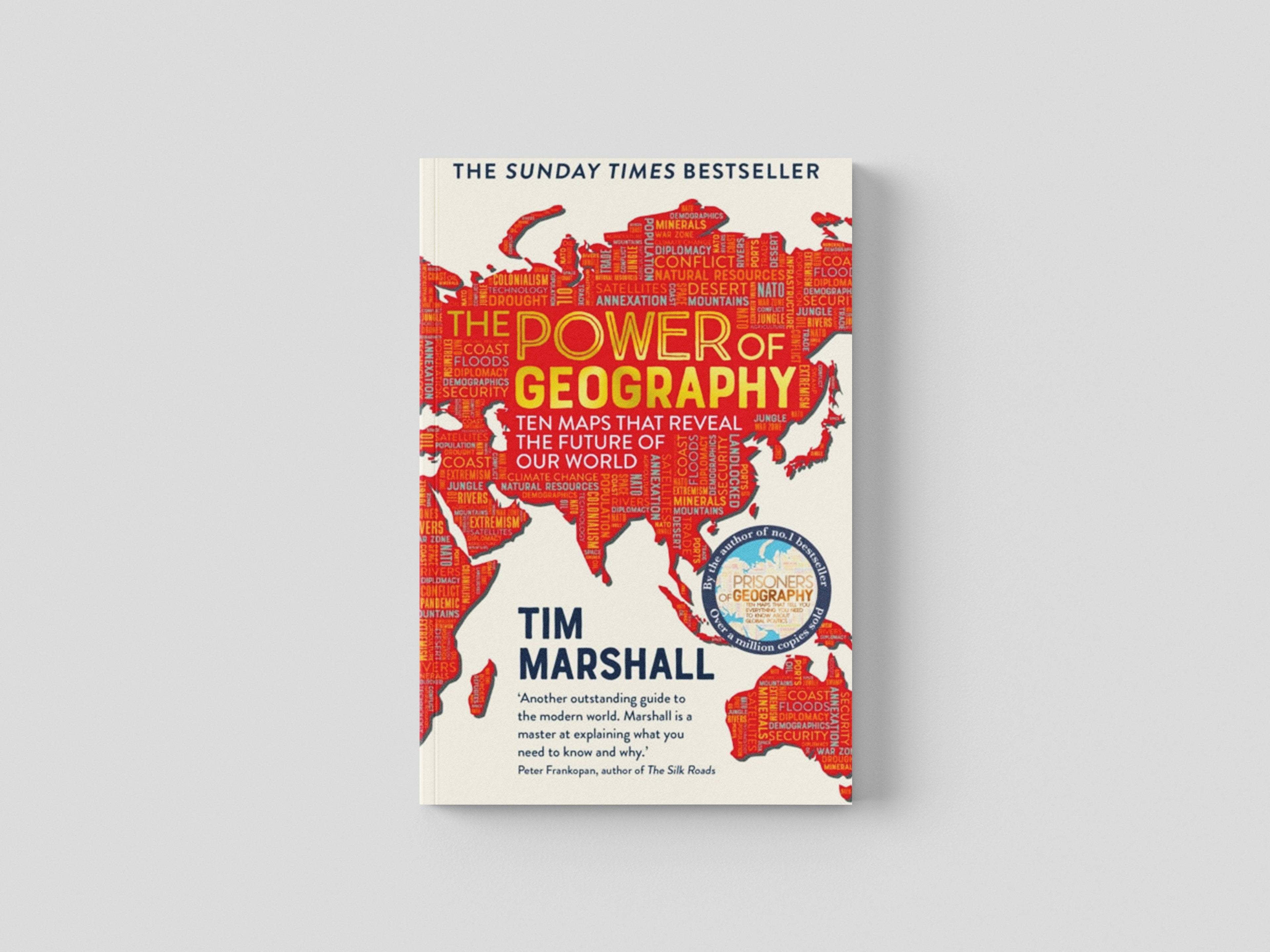The Power of Geography: Ten Maps That Reveal the Future of Our World by Tim Marshall; 9781783966028