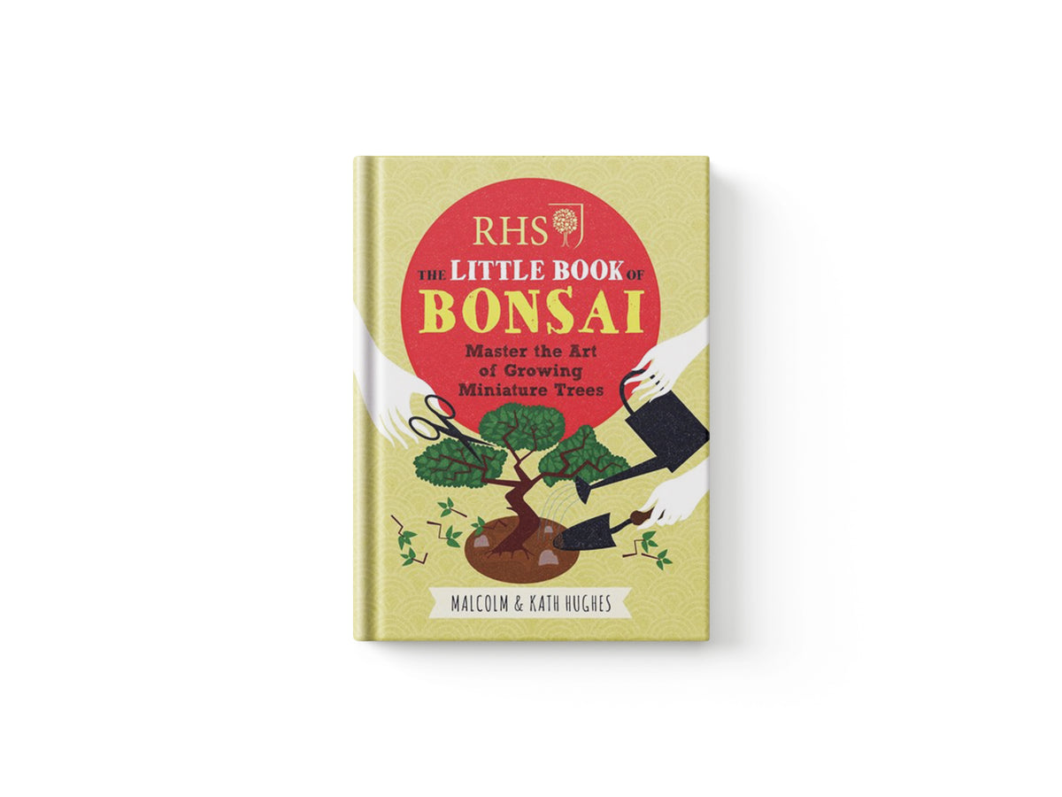 RHS The Little Book of Bonsai by Kath Hughes; Malcolm Hughes; 9781784721671