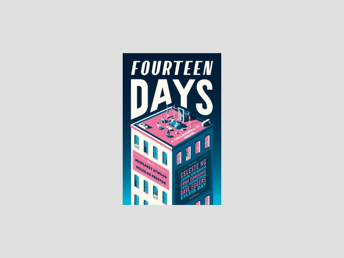 Fourteen Days by Margaret Atwood; 9781784745455
