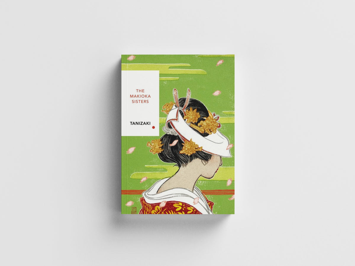 The Makioka Sisters (Vintage Classics Japanese Series)