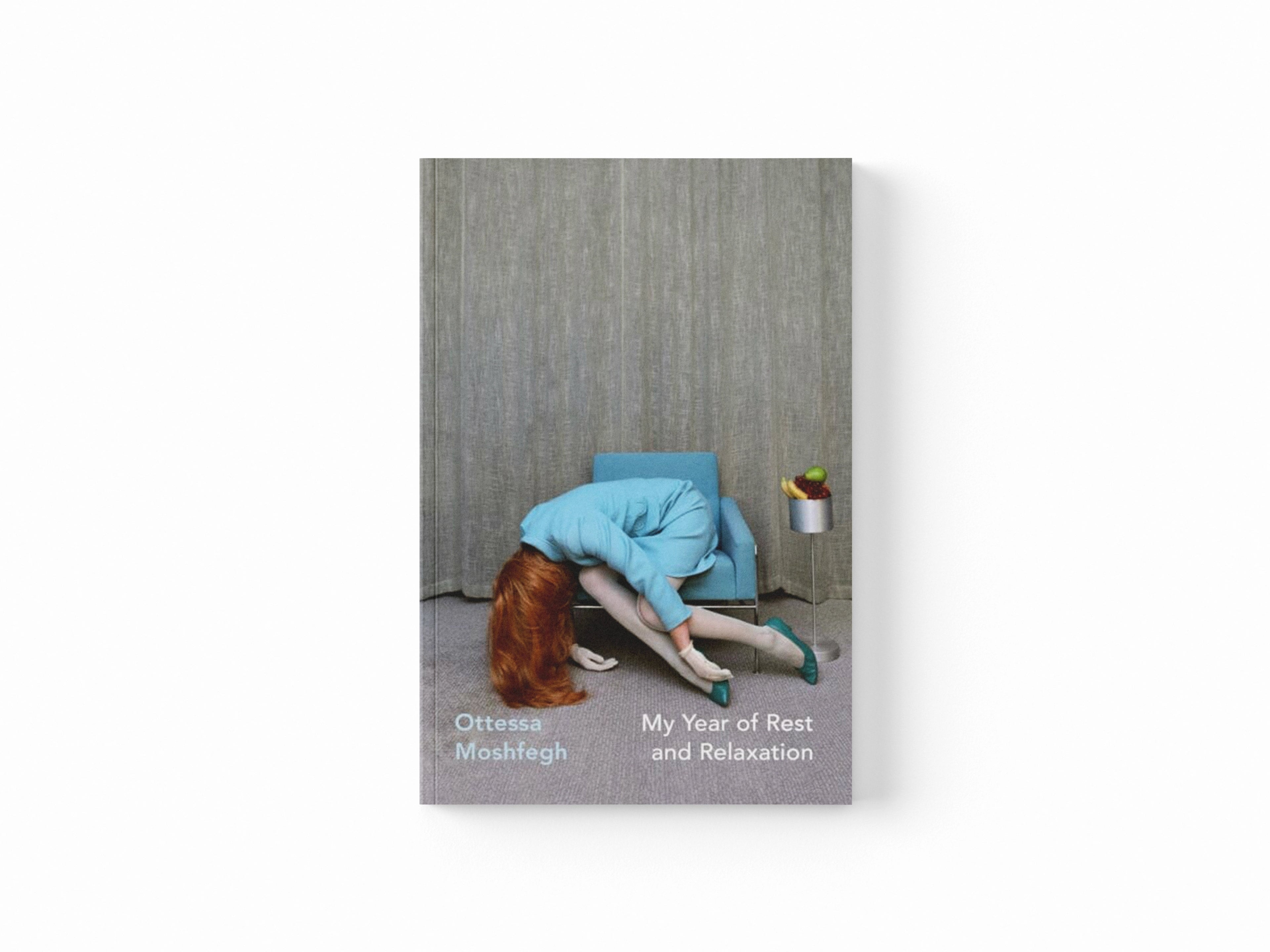 My Year of Rest and Relaxation