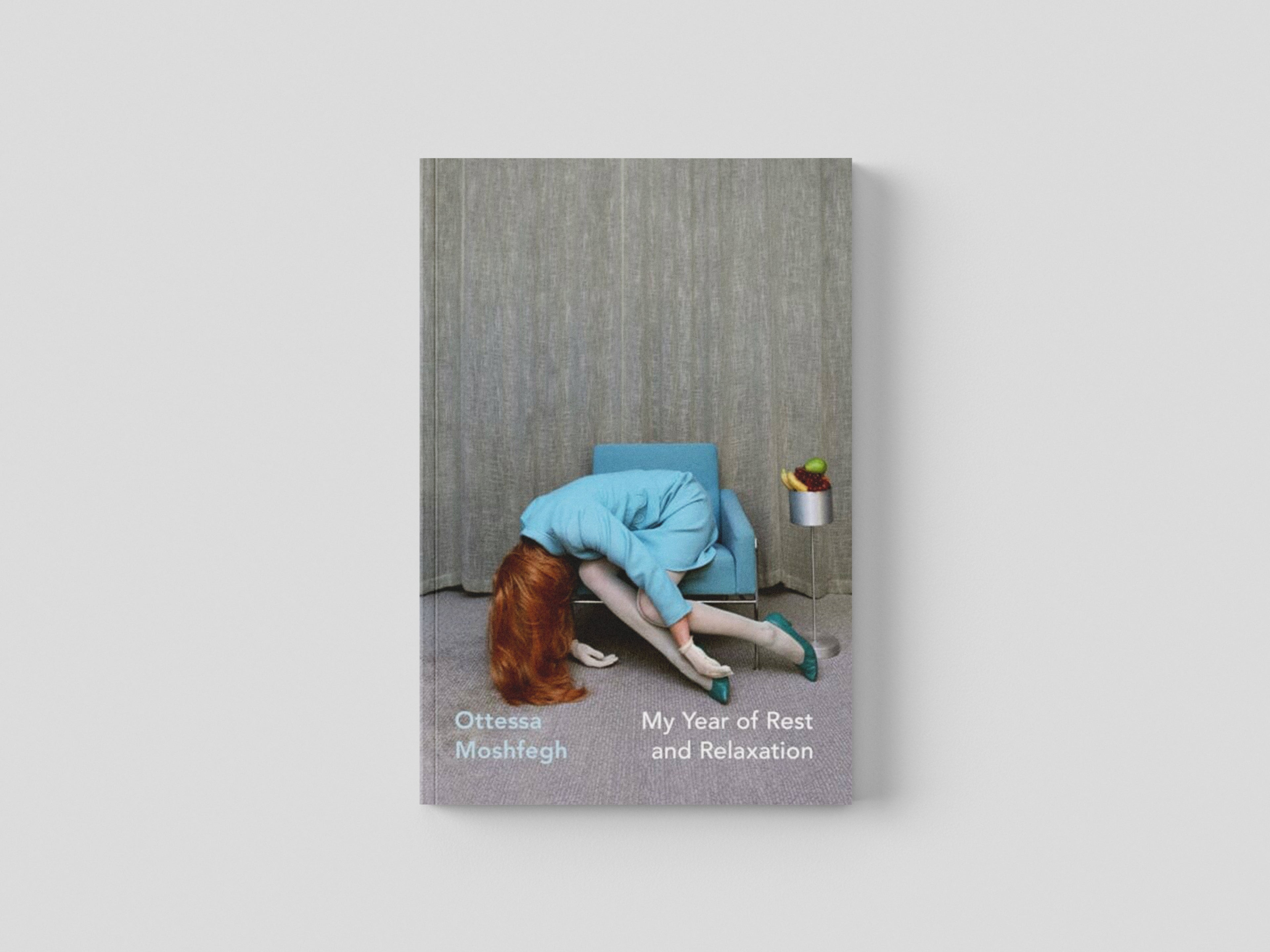 My Year of Rest and Relaxation by Vintage Publishing; 9781784877477