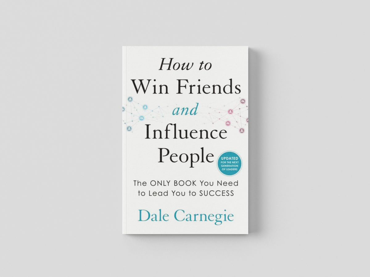 How to Win Friends and Influence People by Ebury Publishing; 9781785044229