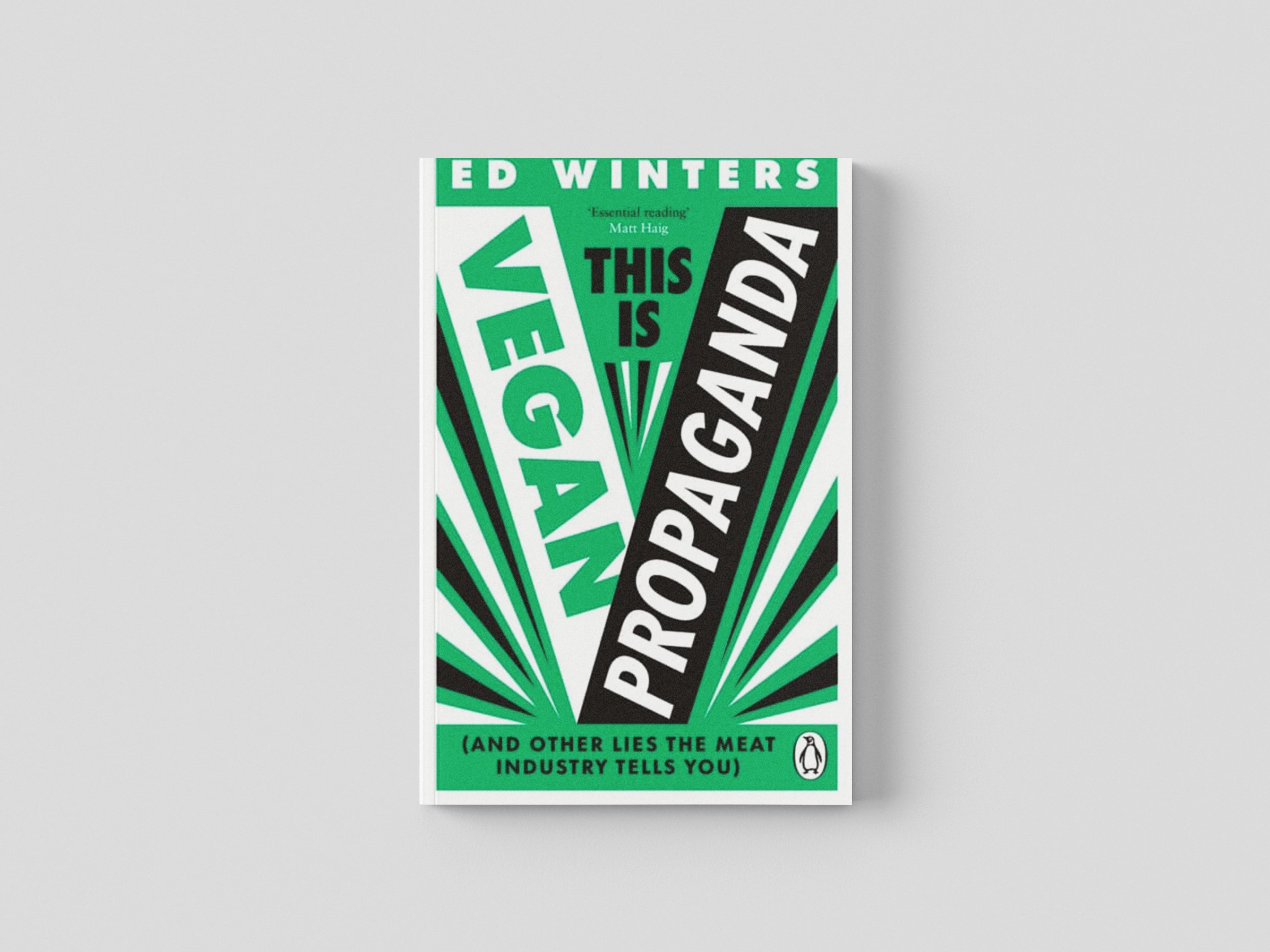 This Is Vegan Propaganda : (And Other Lies the Meat Industry Tells You) by Ebury Publishing; 9781785044243