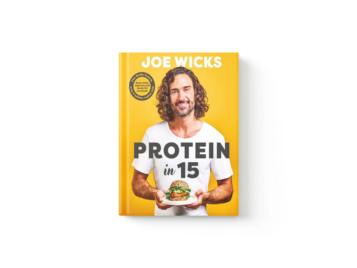 Protein in 15 by Joe Wicks; 9781785128547