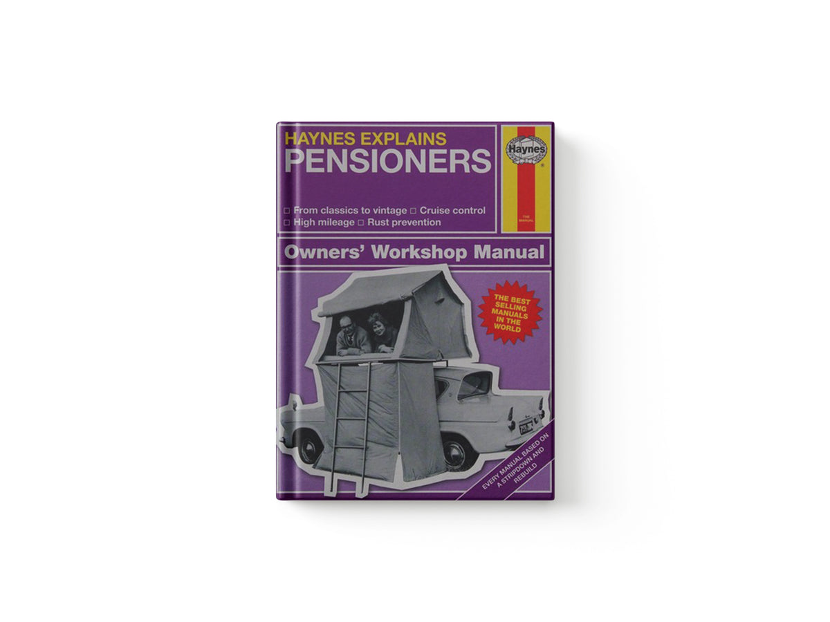 Haynes Explains Pensioners by Boris Starling; 9781785211058
