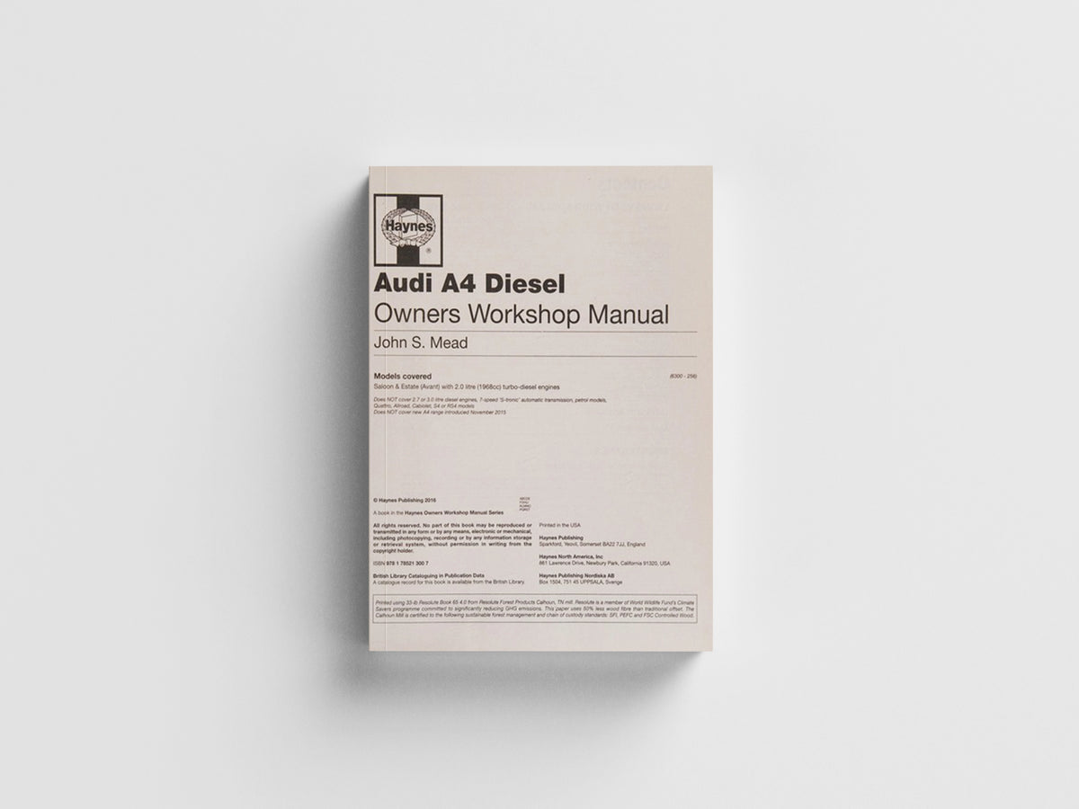 Audi A4 Diesel (Mar 08 - Oct 15) Haynes Repair Manual 08 to 65 by John Mead; 9781785213007