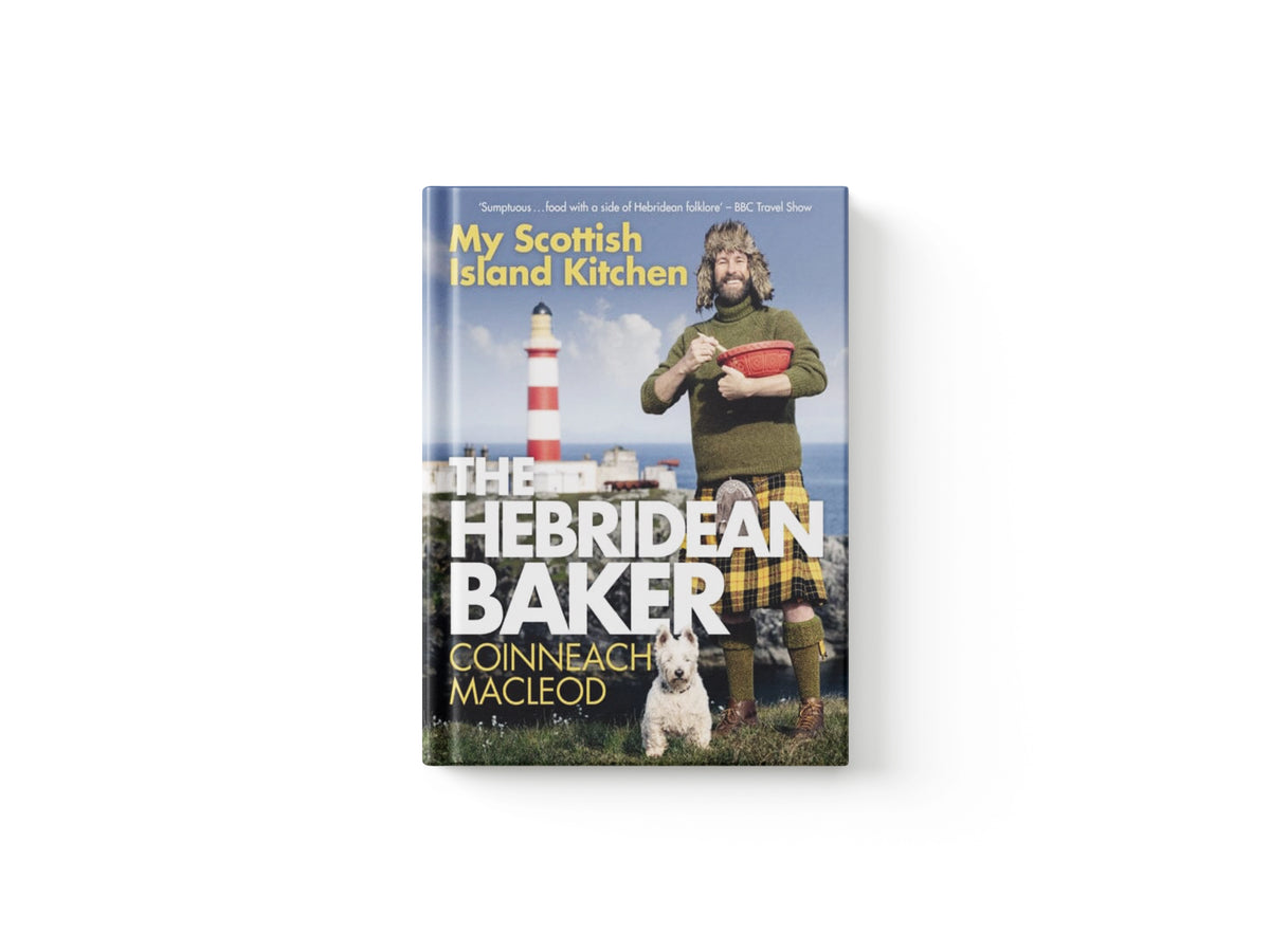 The Hebridean Baker: My Scottish Island Kitchen