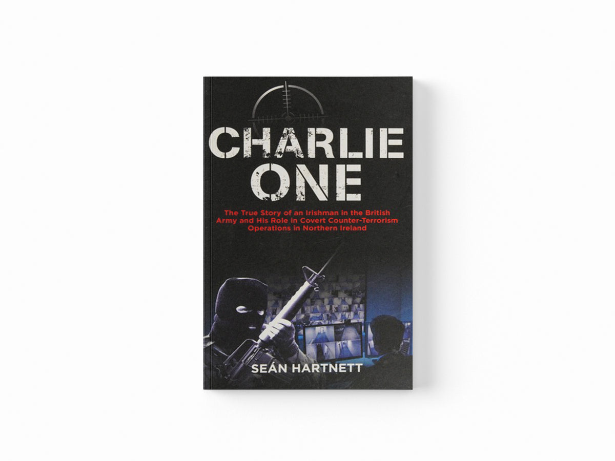 Charlie One by Sean Hartnett; 9781785370854