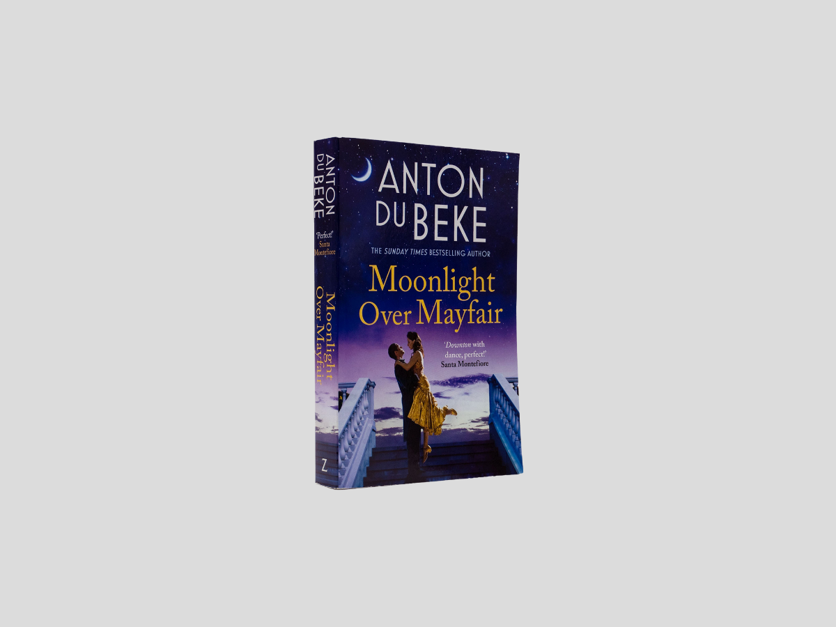 Moonlight Over Mayfair (Buckingham Series #2) - Fiction by Anton Du Beke; 9781785767814