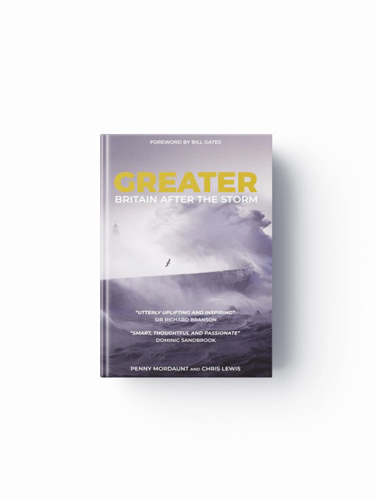 Greater by Chris Lewis; Penny Mordaunt; 9781785906091