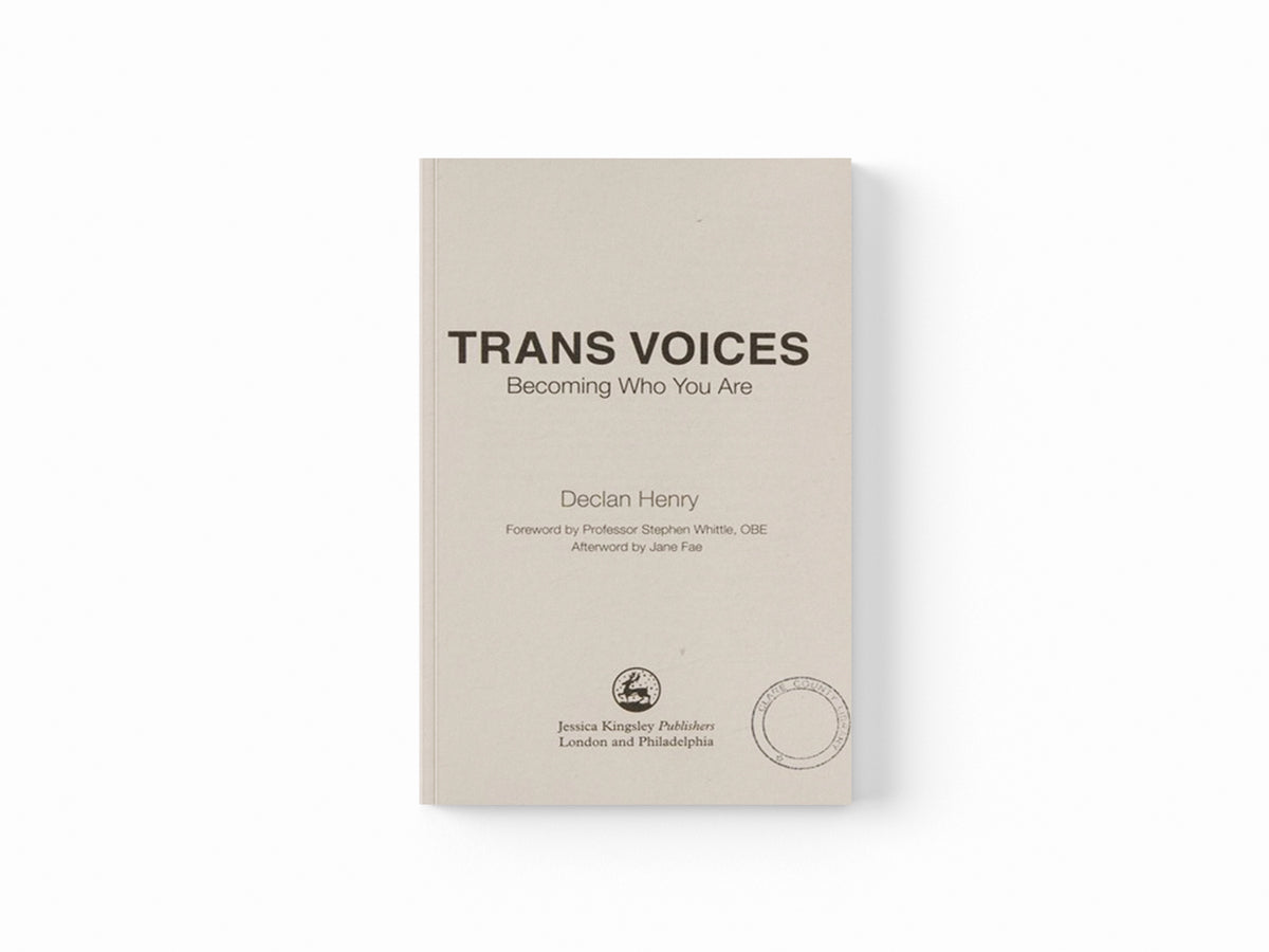 Trans Voices by Declan Henry; 9781785922404