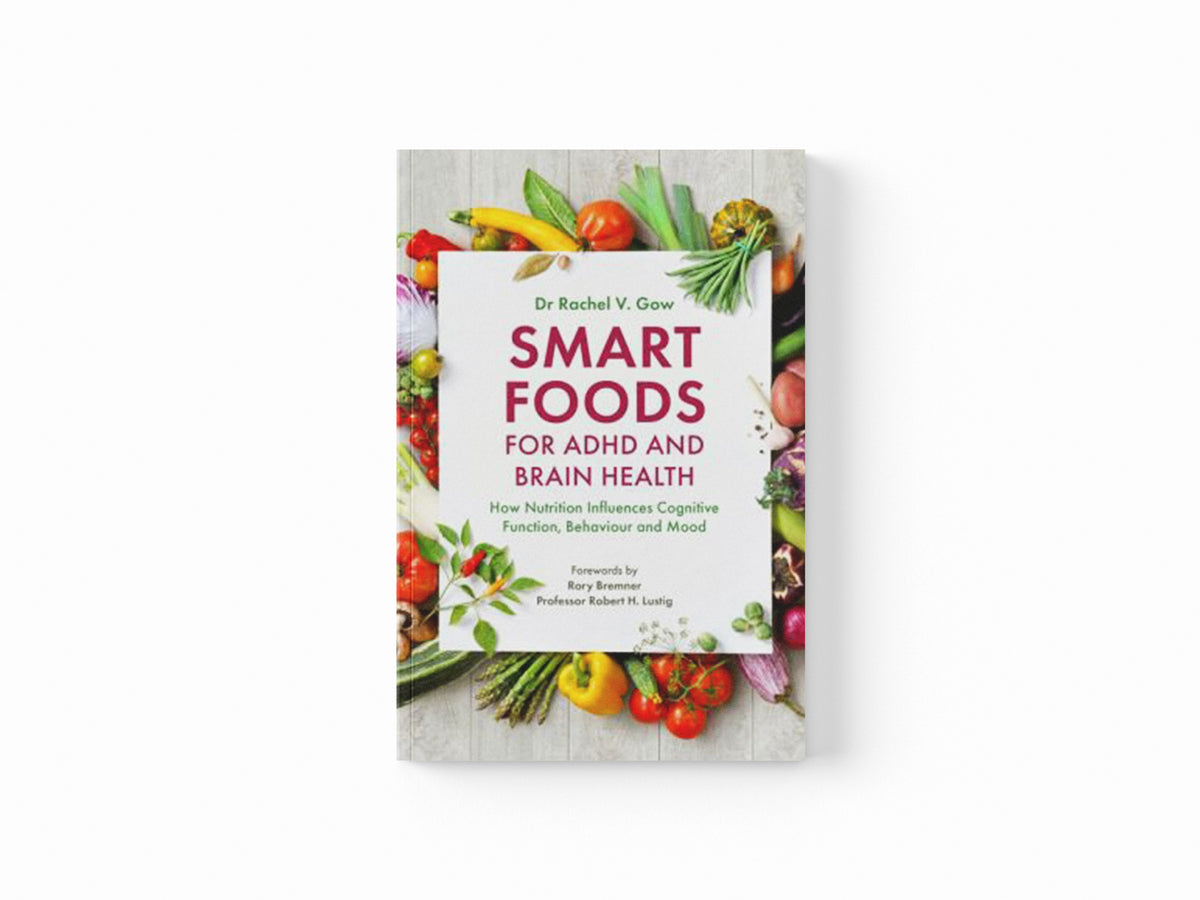 Smart Foods for ADHD and Brain Health by Rachel Gow; 9781785924460