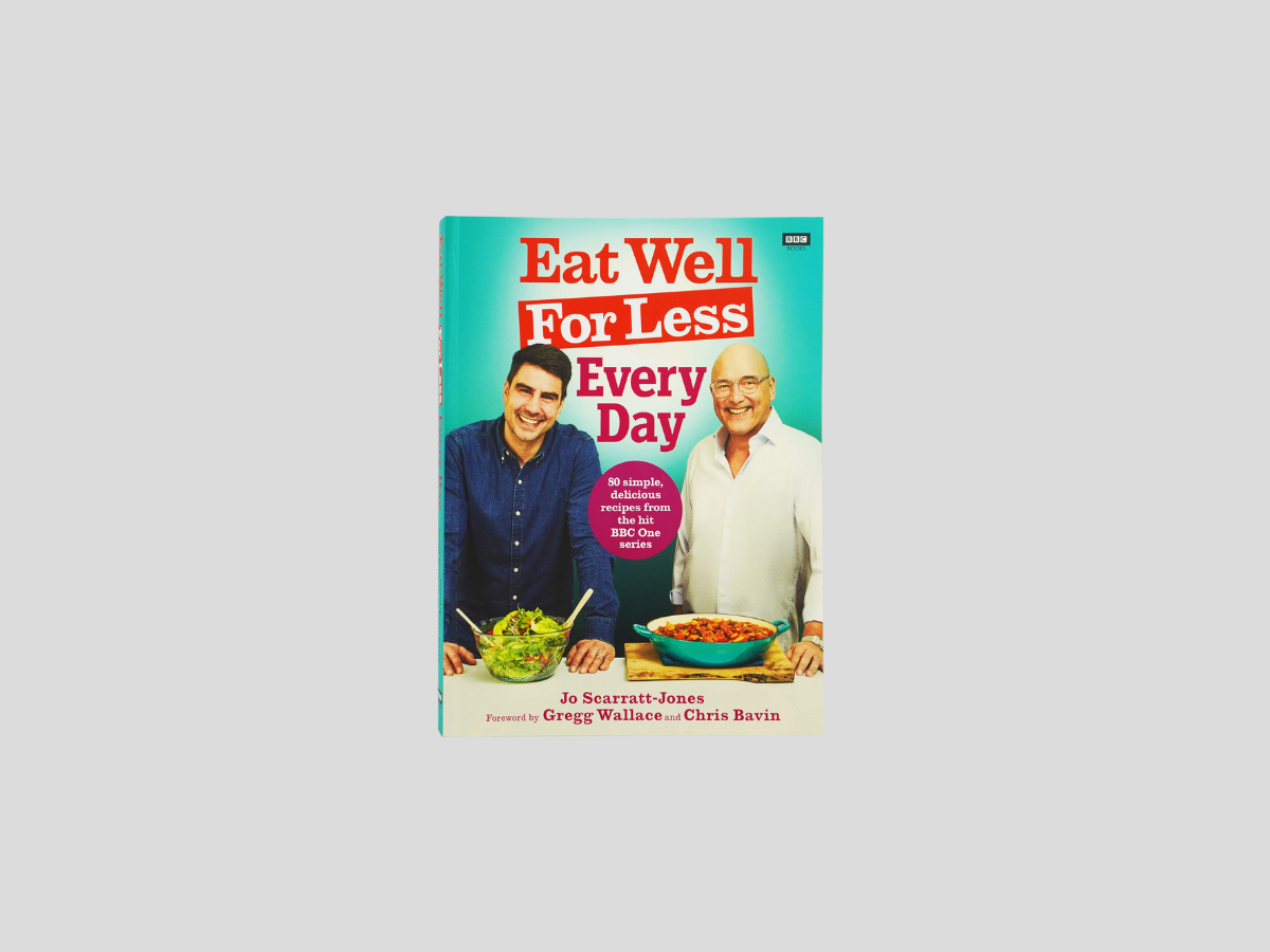 Eat Well For Less: Every Day by BBC Books; 9781785944437