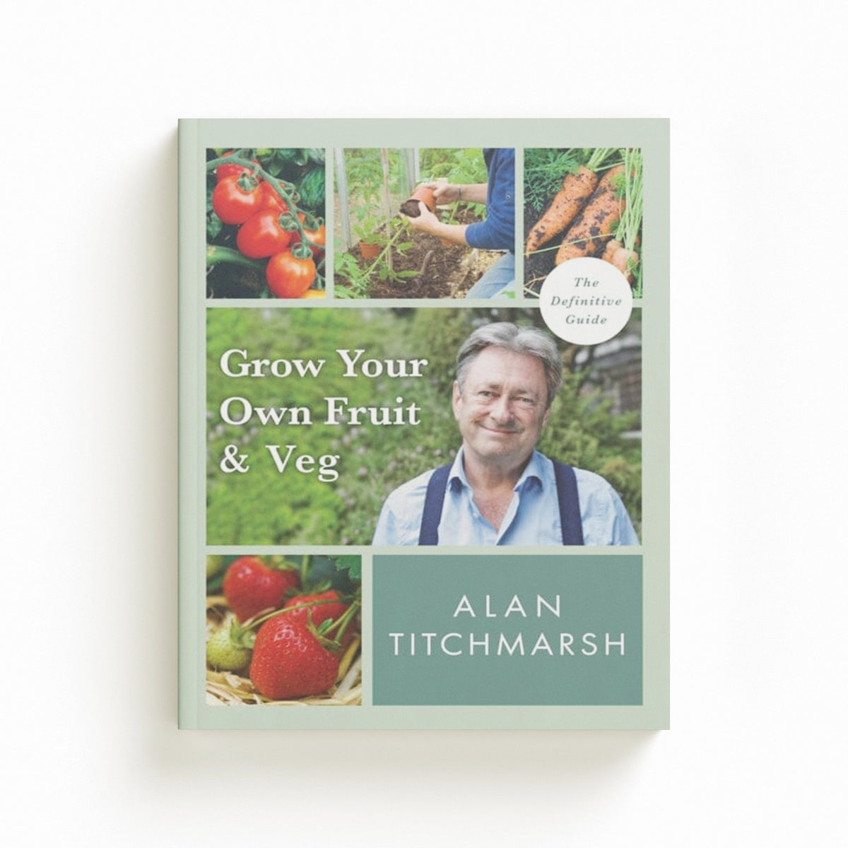 Grow your Own Fruit and Veg