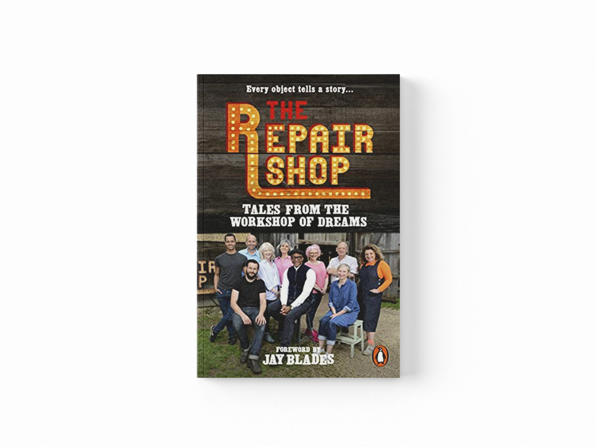 The Repair Shop: Tales from the Workshop of Dreams by Karen Farrington; 9781785947667