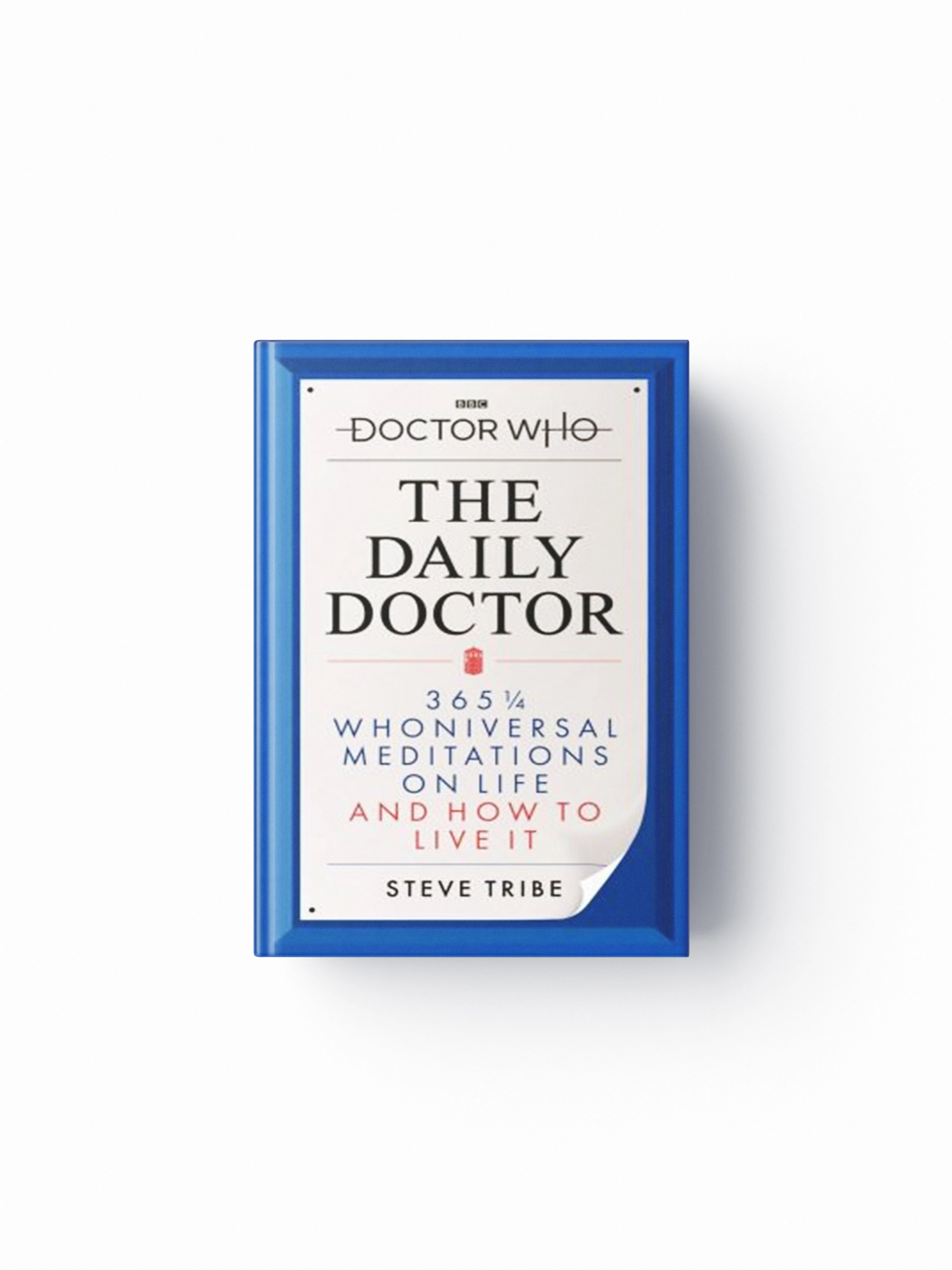 Doctor Who: The Daily Doctor by Peter Anghelides; Simon Guerrier; 9781785947988