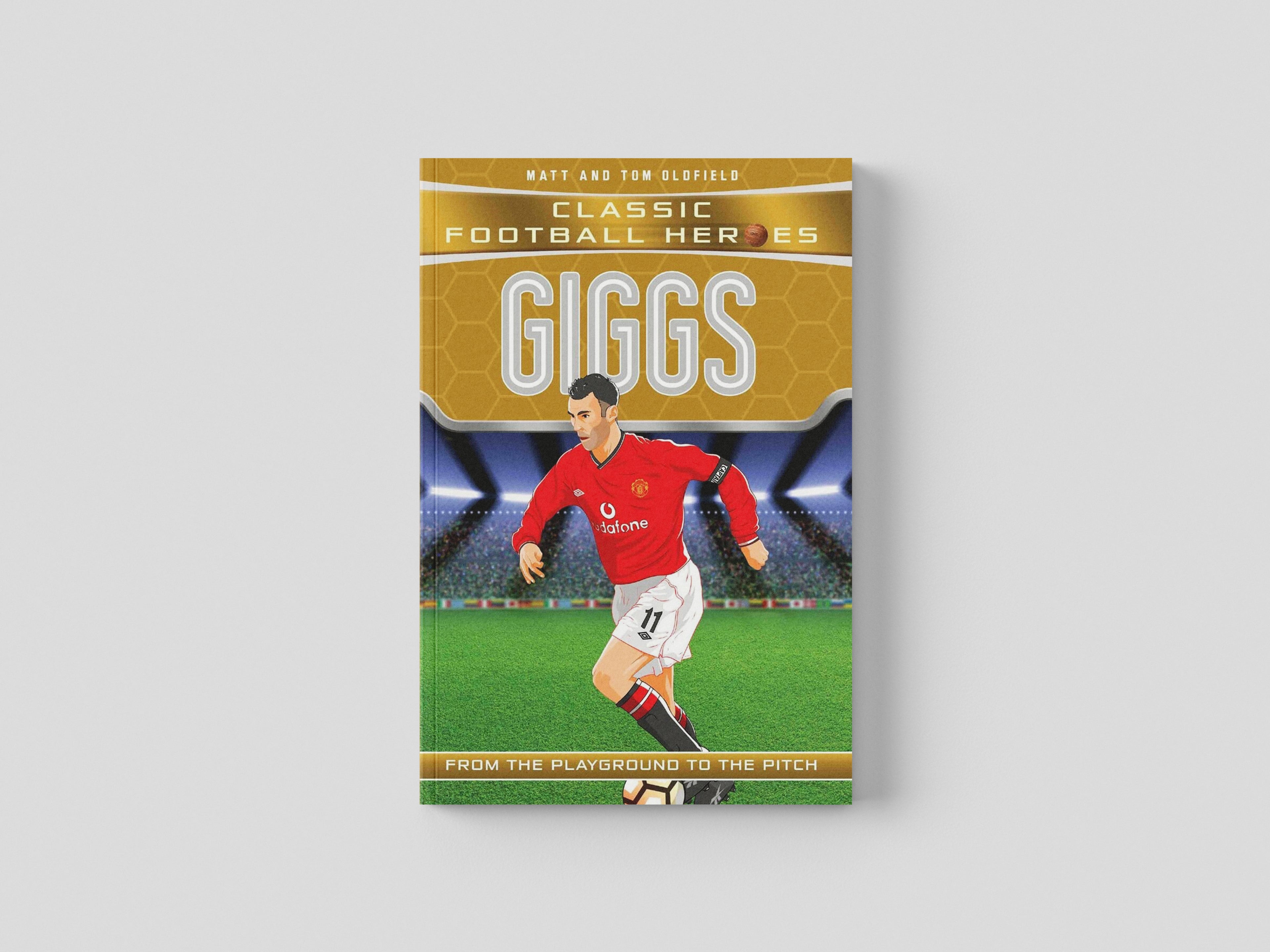 Giggs (Classic Football Heroes) - Ages 9-14 by Matt & Tom Oldfield; 9781786068057