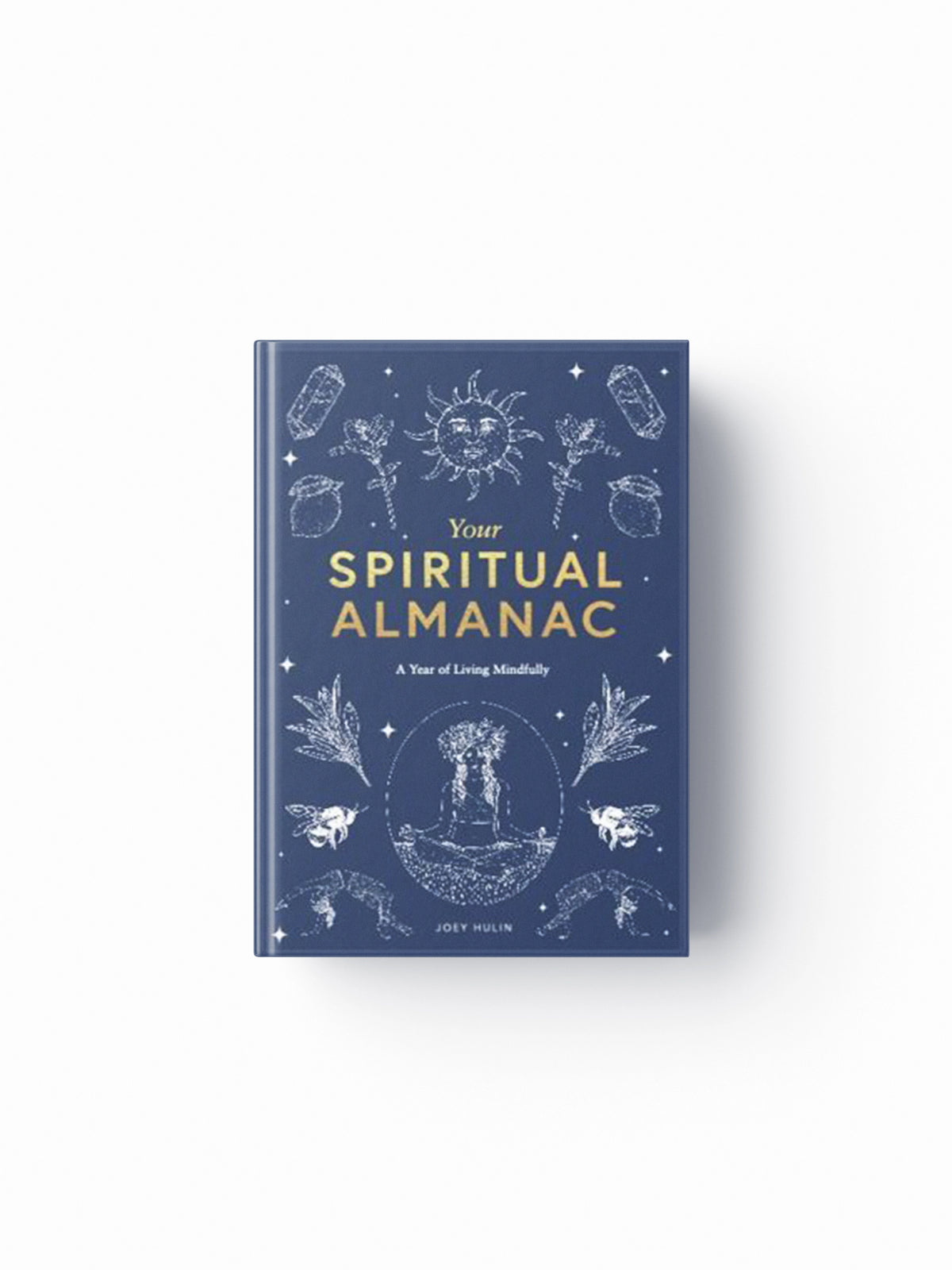 Your Spiritual Almanac by Joey Hulin; 9781786277343